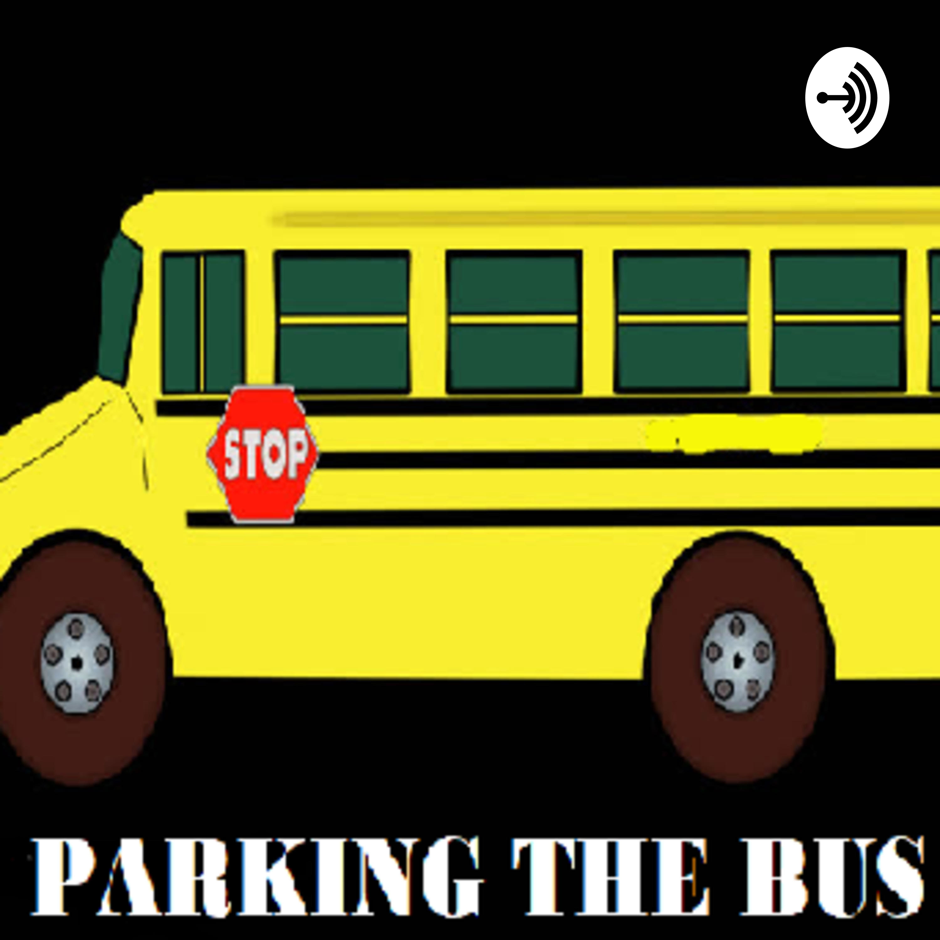 Parking the bus