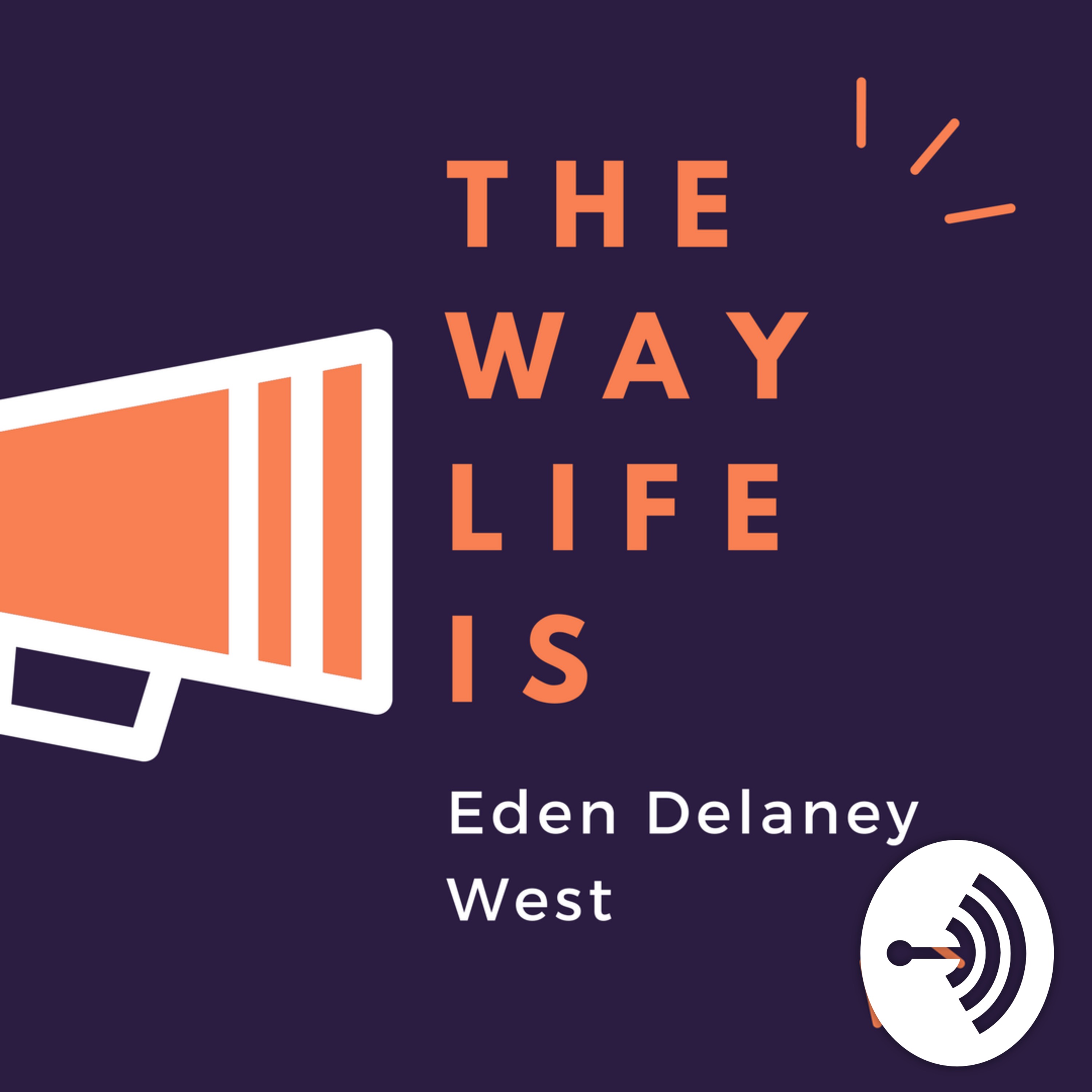 The Way Life Is podcast artwork