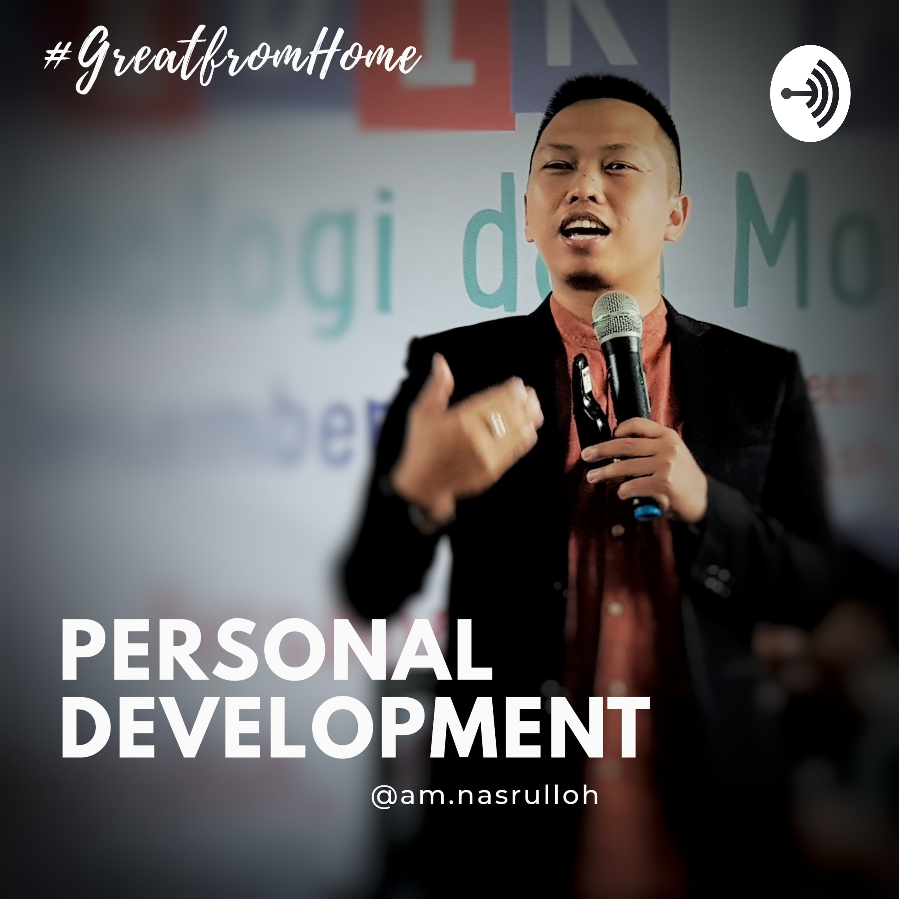 AM. Nasrulloh | PERSONAL DEVELOPMENT podcast artwork