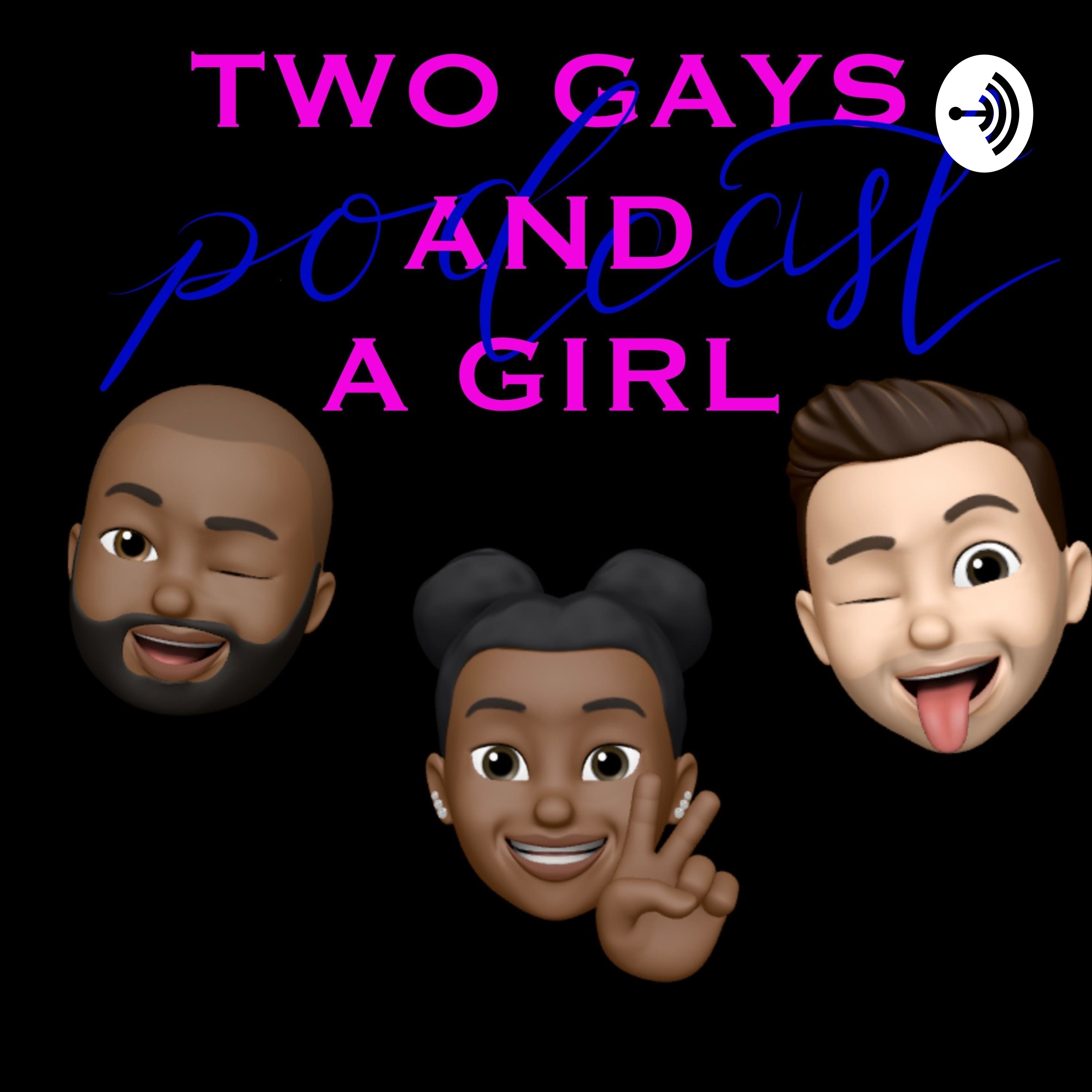 Two Gays and a Girl