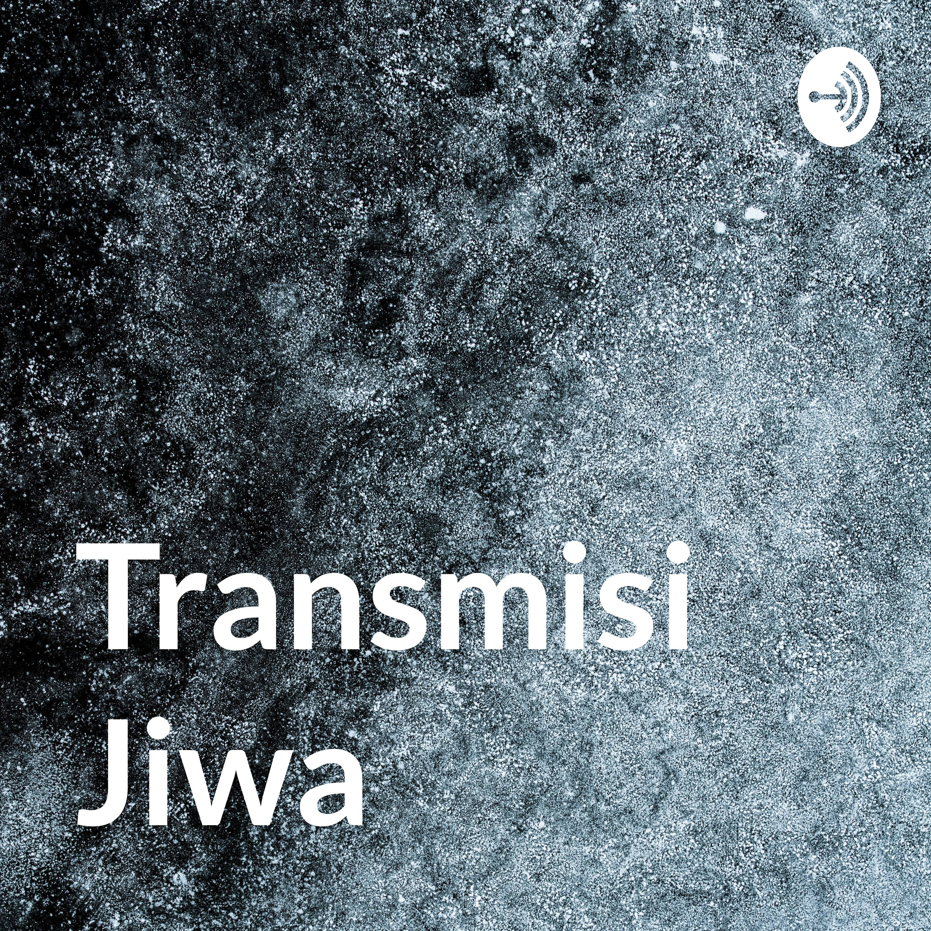 Transmisi Jiwa