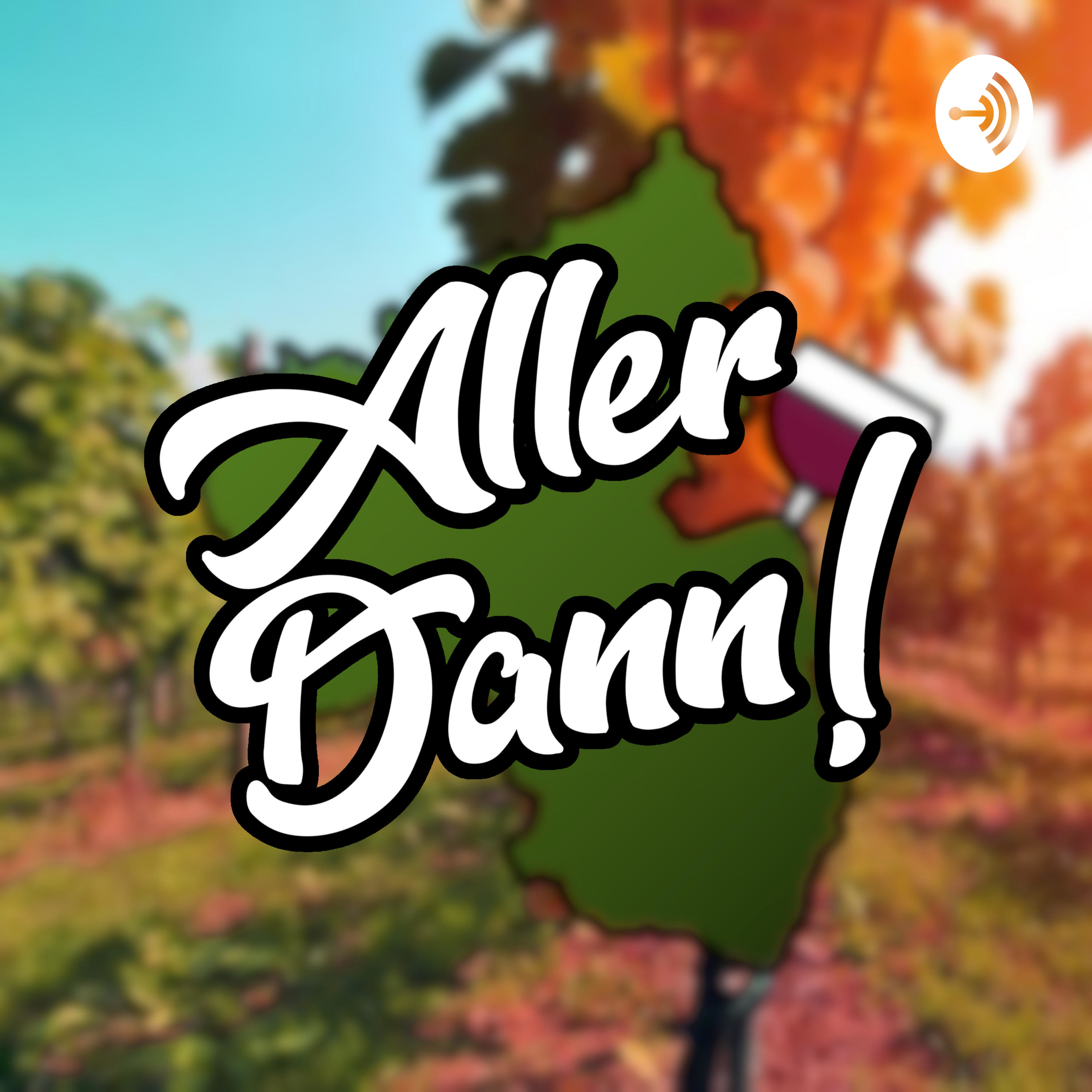 Aller Dann! Aller Dann!