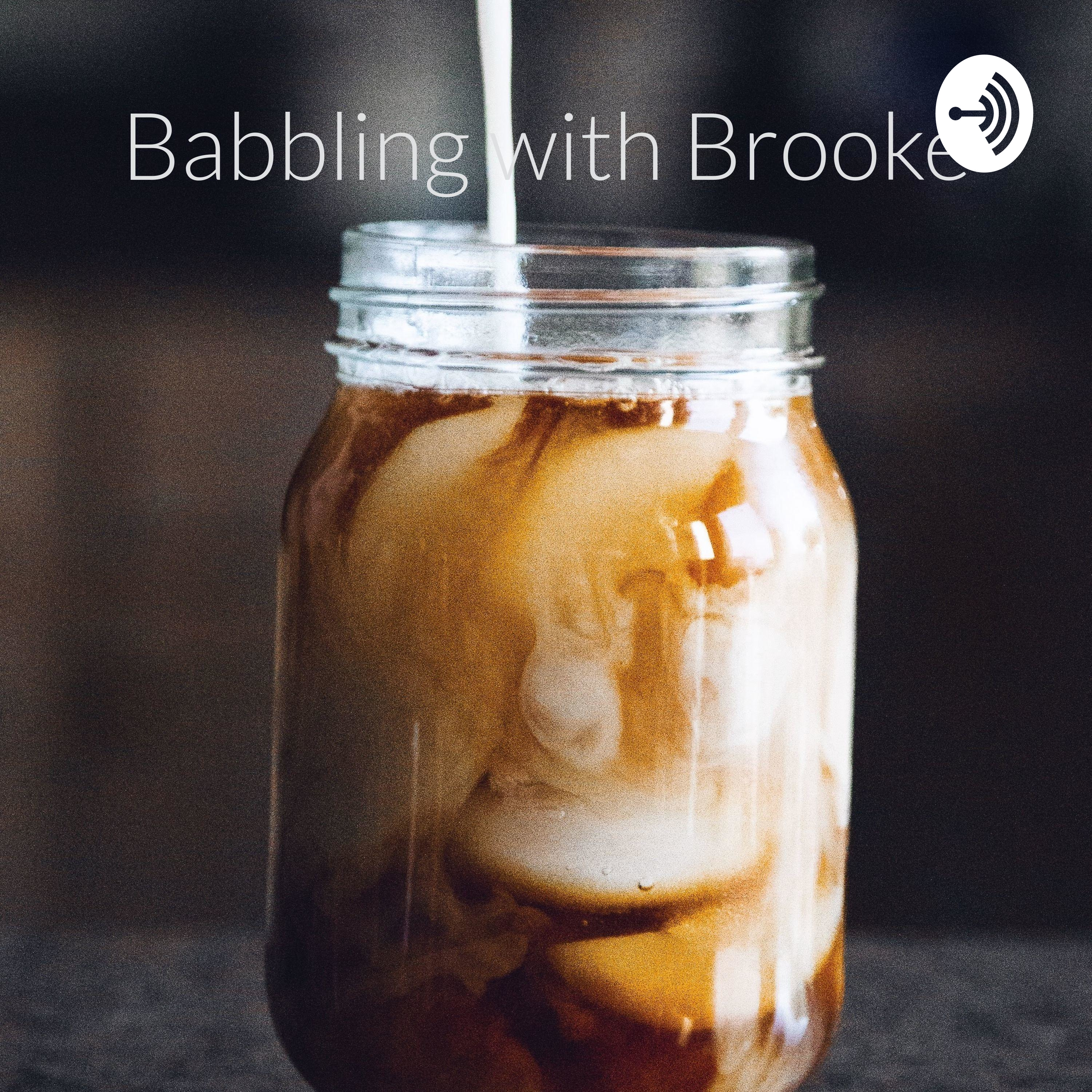 Babbling with Brooke: Another excuse for me to talk