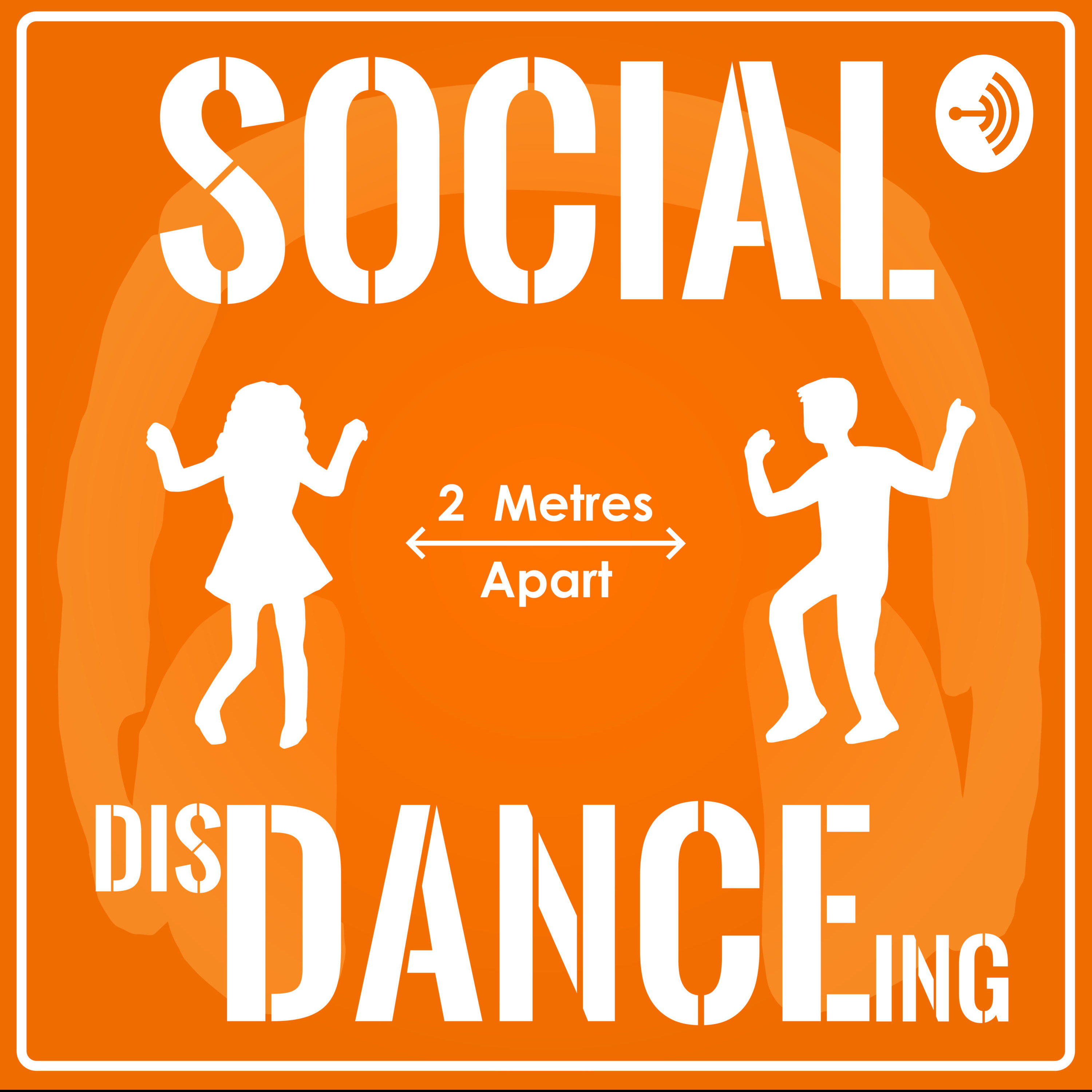 The Social DisDANCEing Podcast