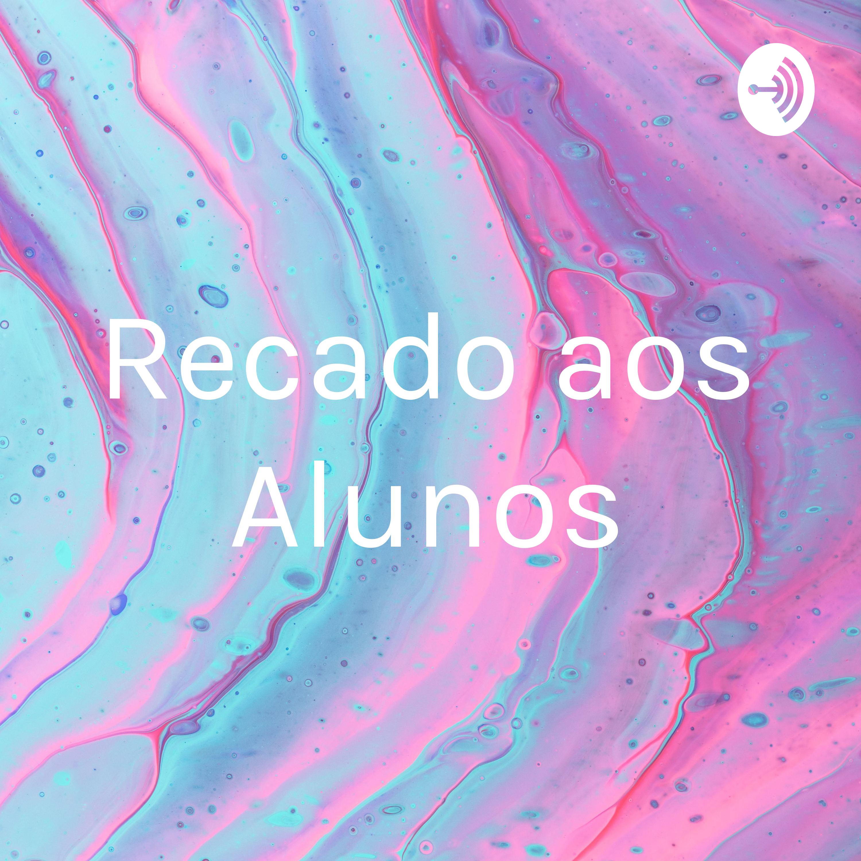 Recado aos Alunos
