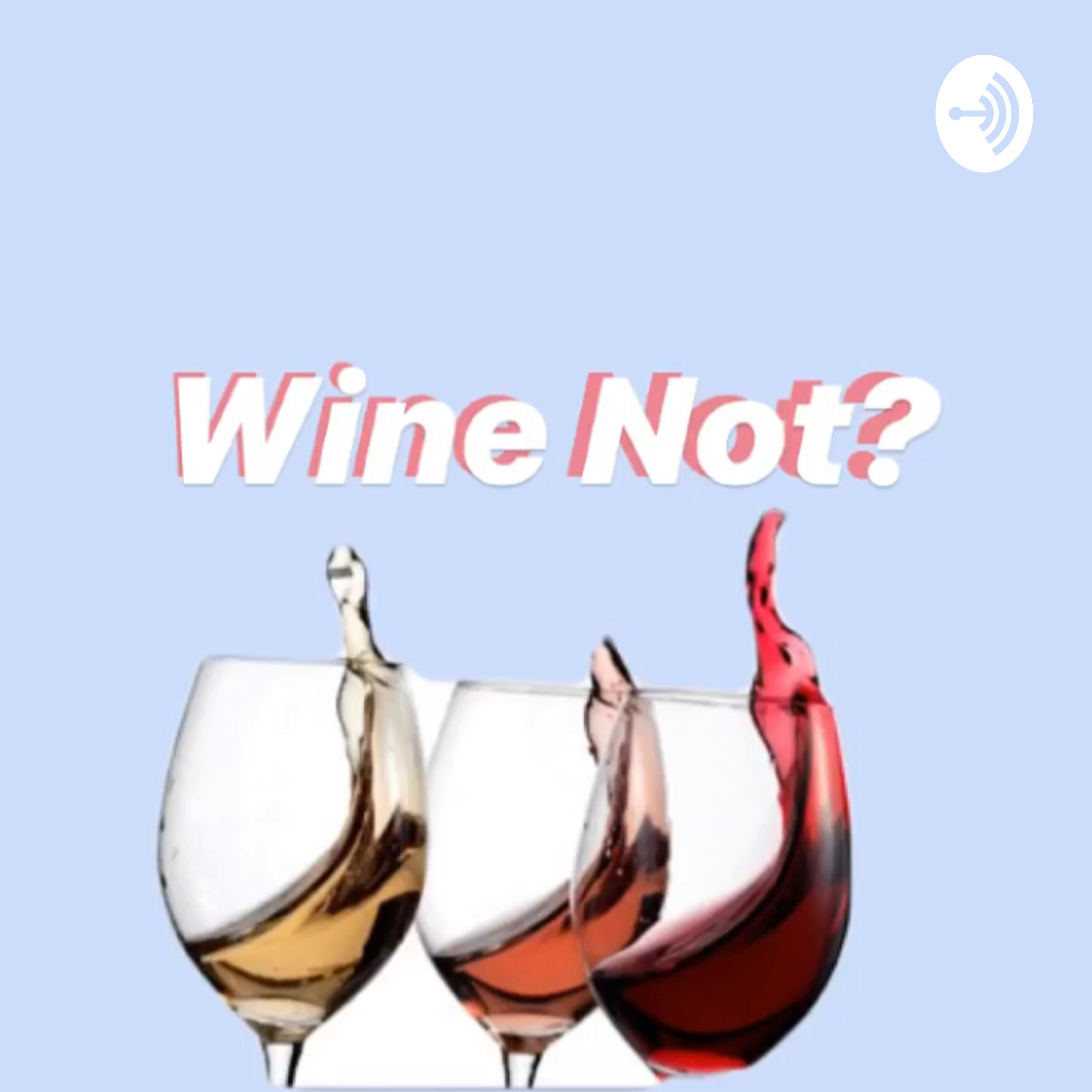 Wine Not Gals podcast artwork
