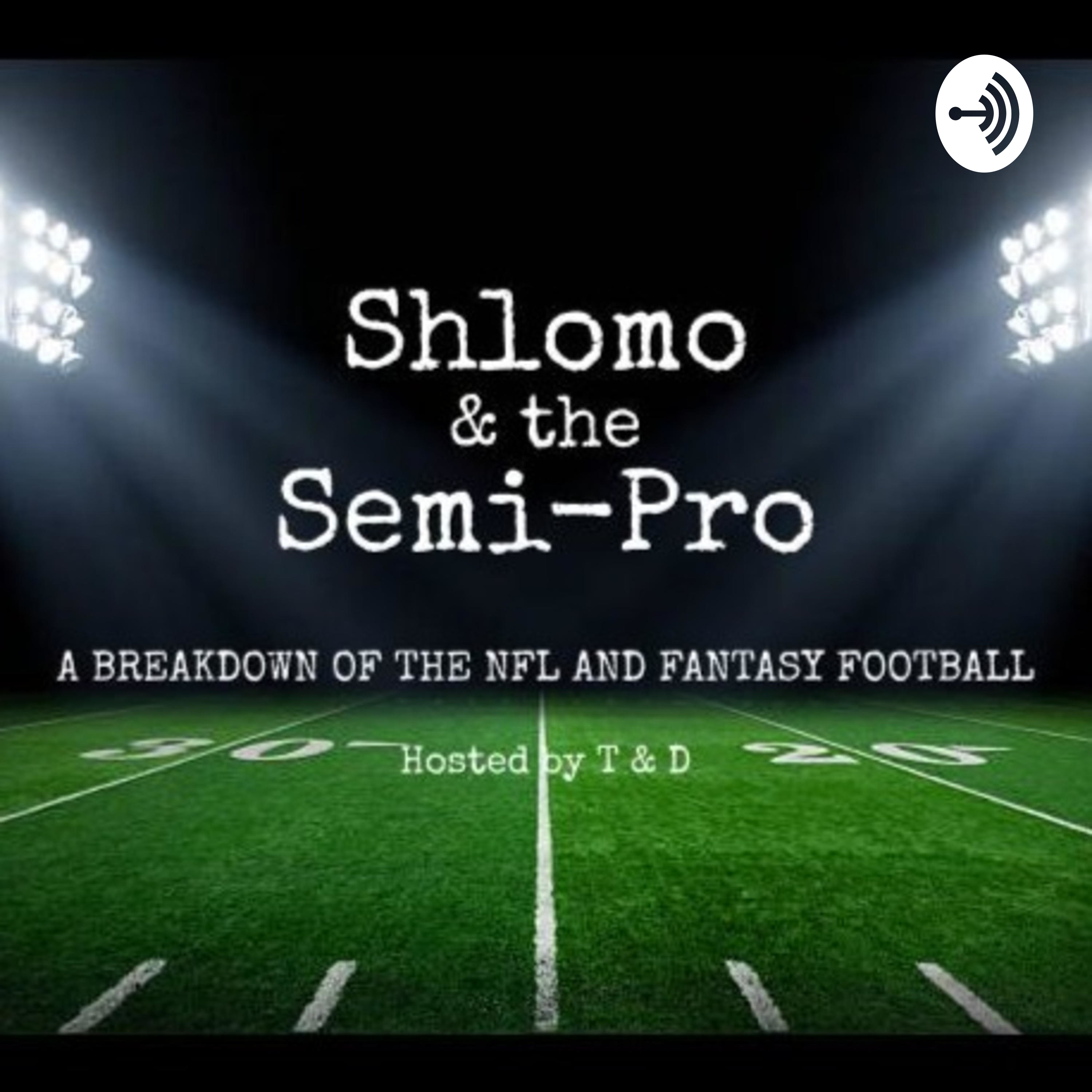 Shlomo & the Semi-Pro