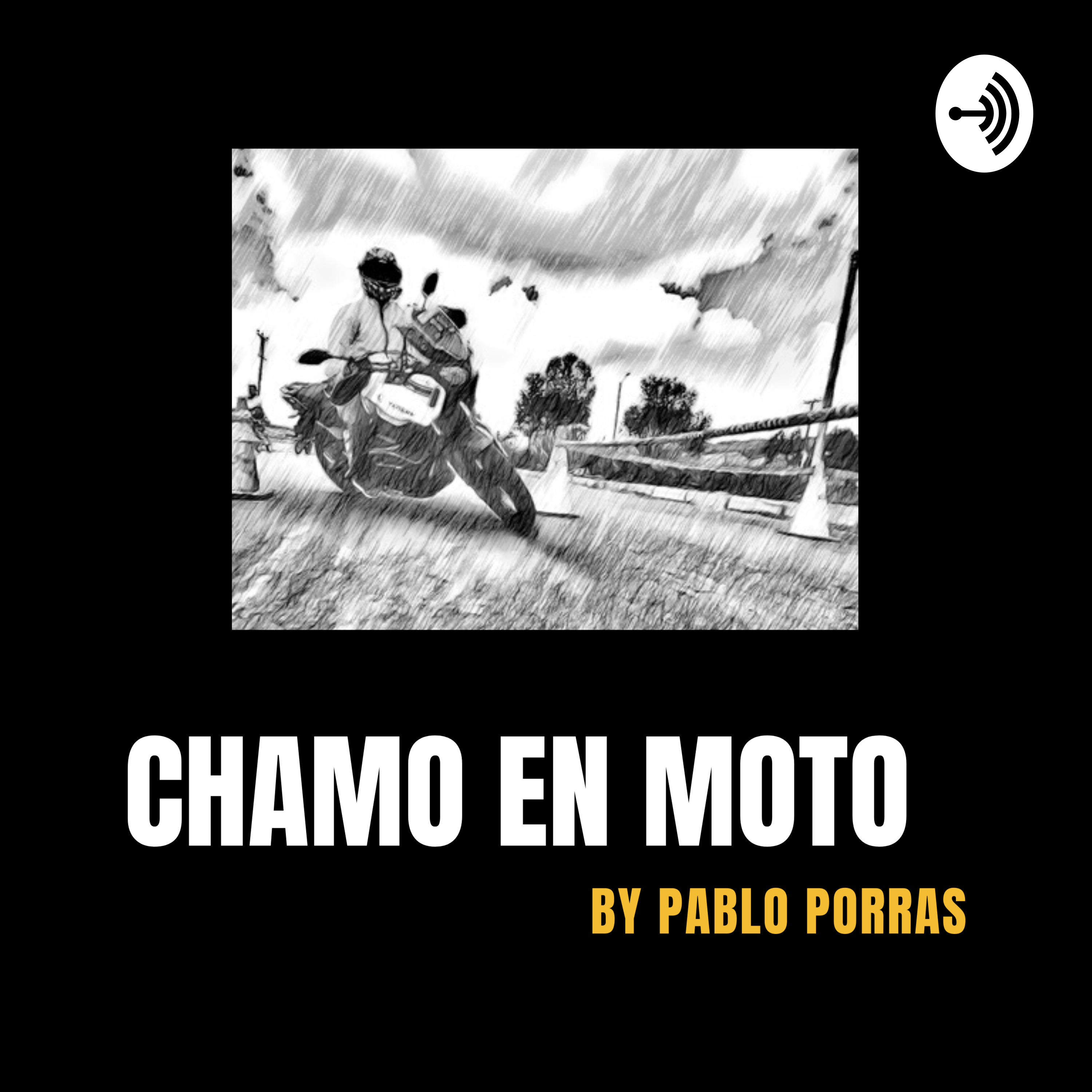 Chamo en Moto podcast artwork