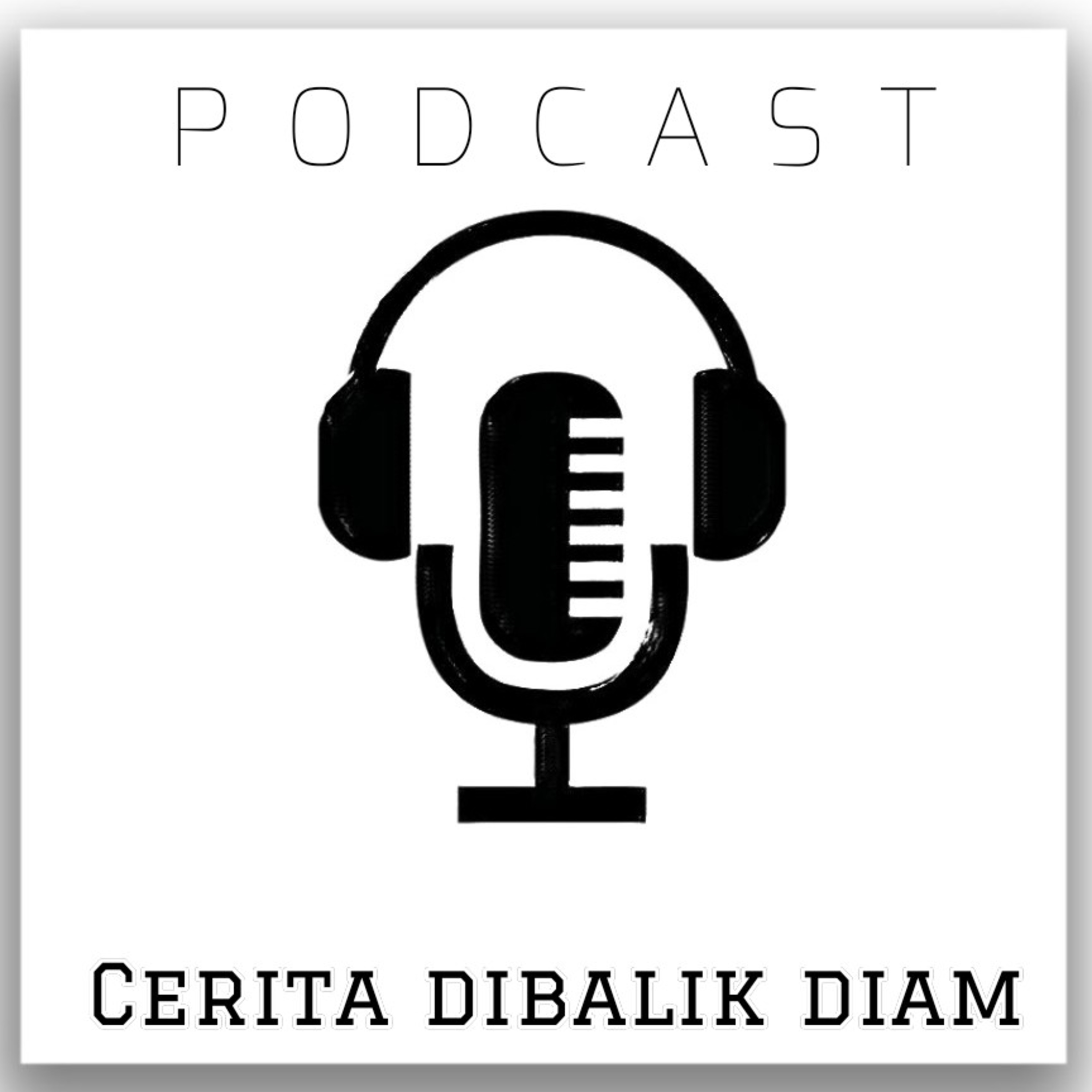 CERITA DIBALIK DIAM.1