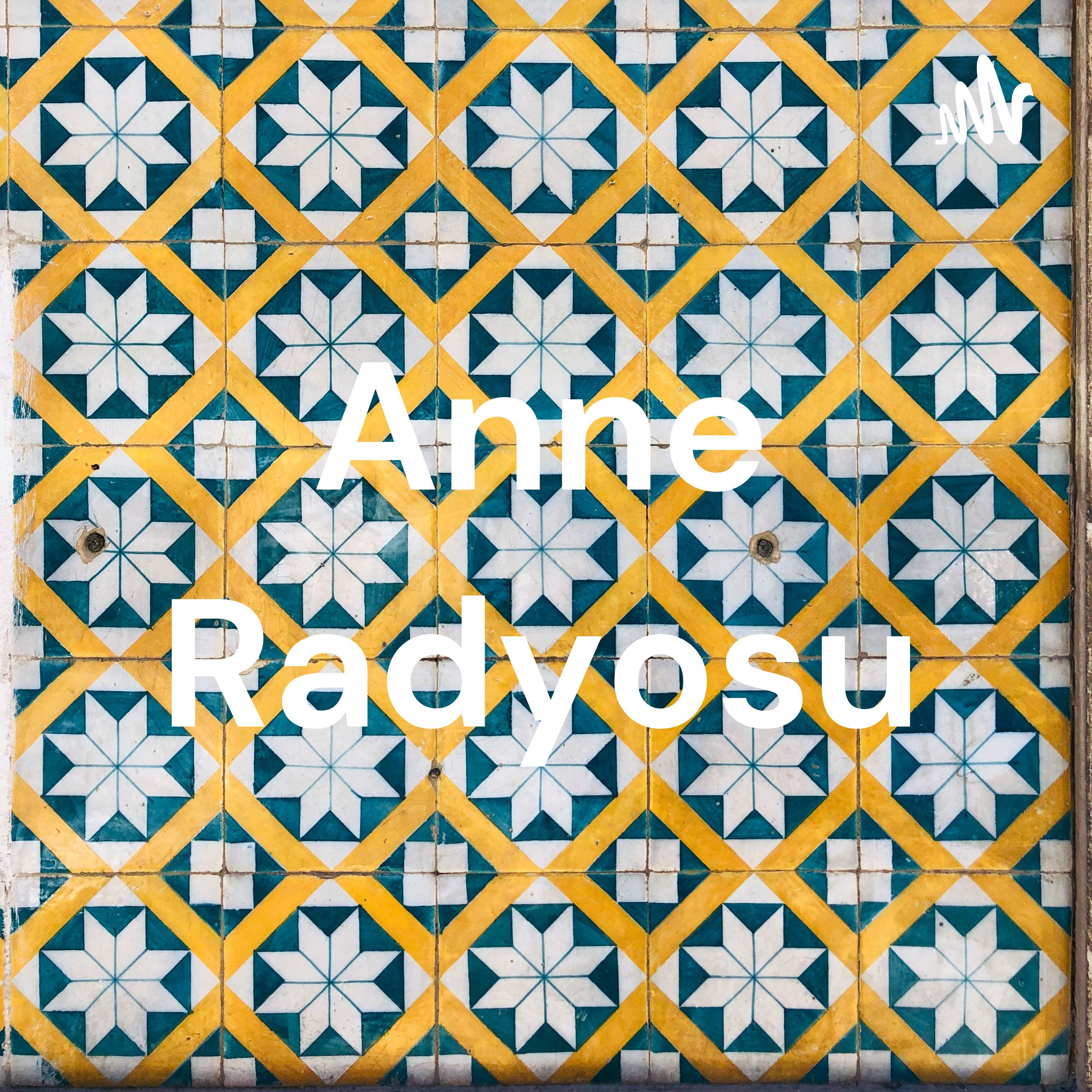 Anne Radyosu podcast artwork