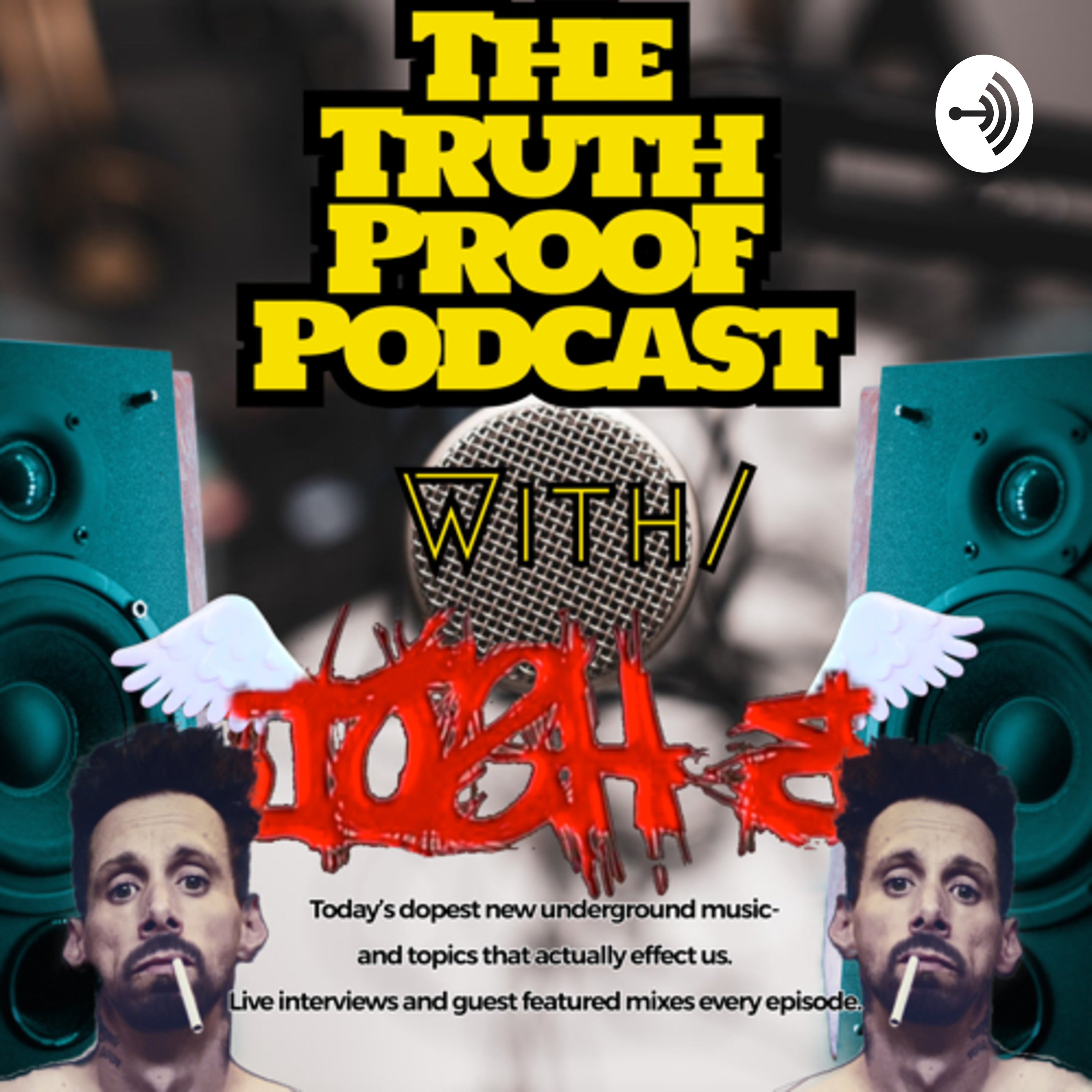 The TruTh ProoF w/ joSh b n dem