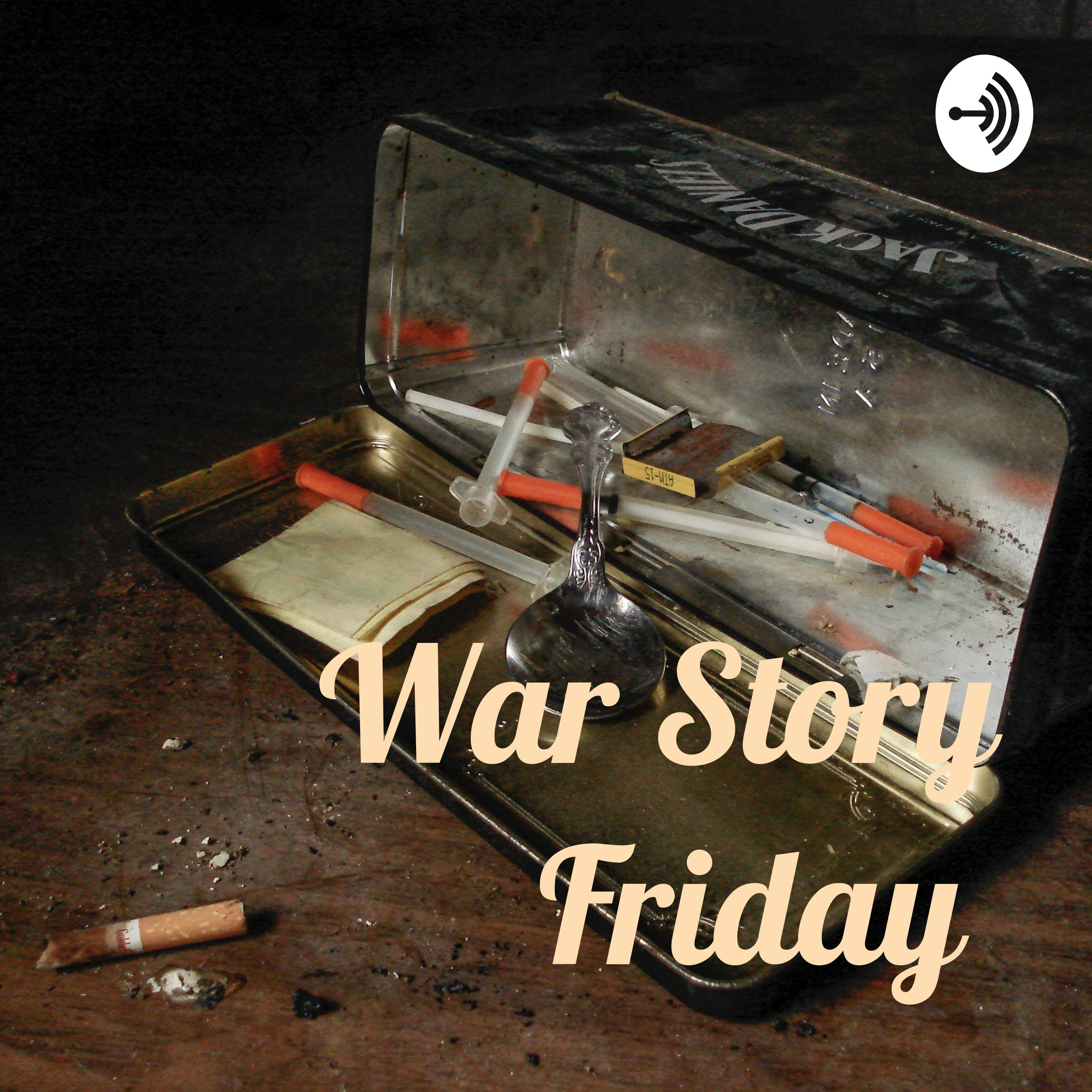War Story Friday 