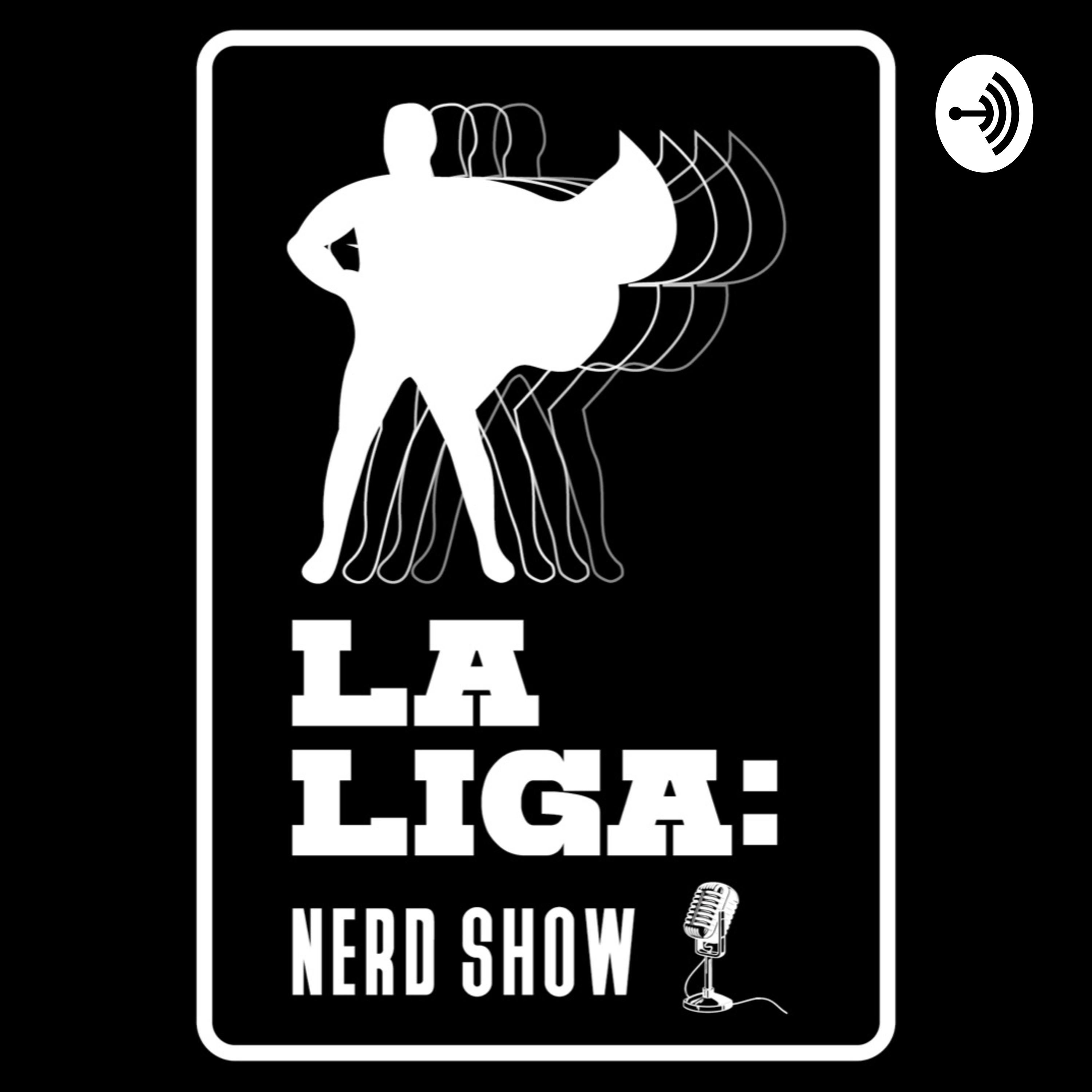 La Liga Coleccionables: Nerd Show
