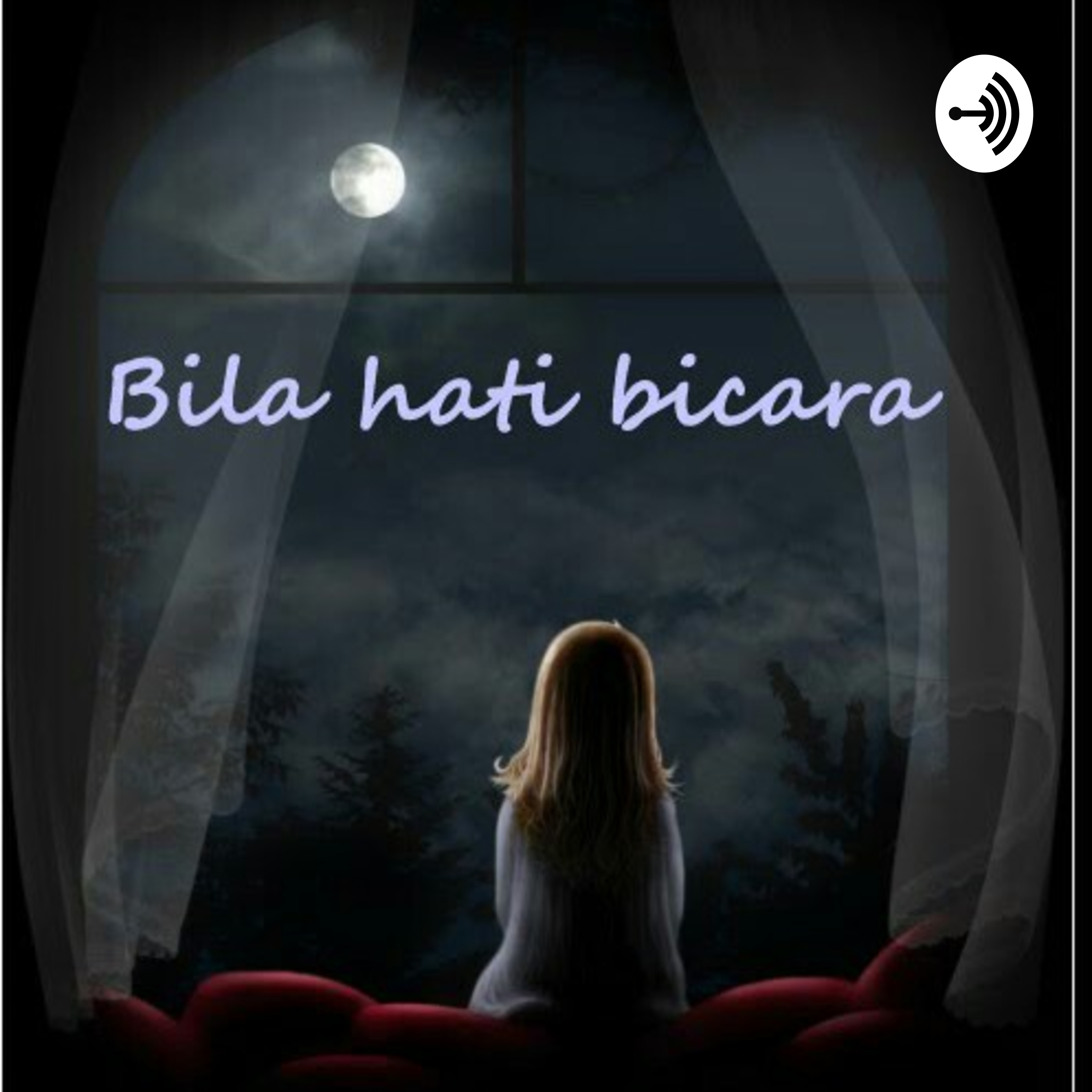 Bila Hati Berbicara