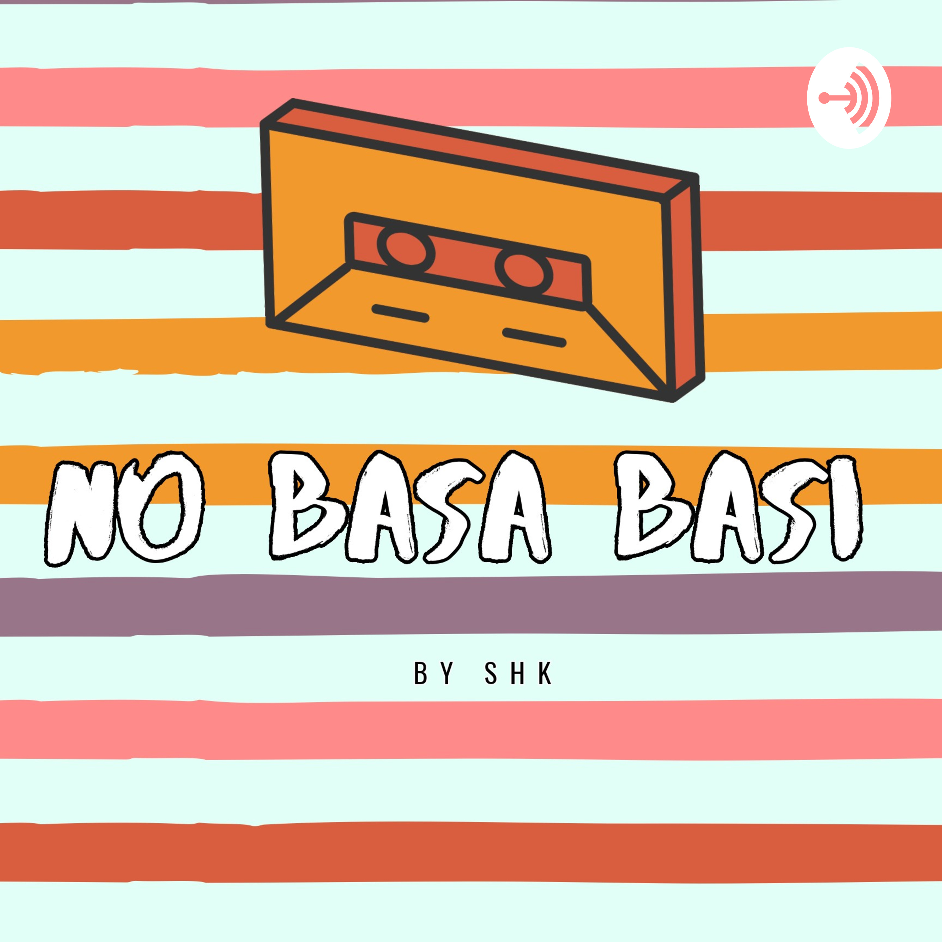 NO BASA BASI podcast artwork