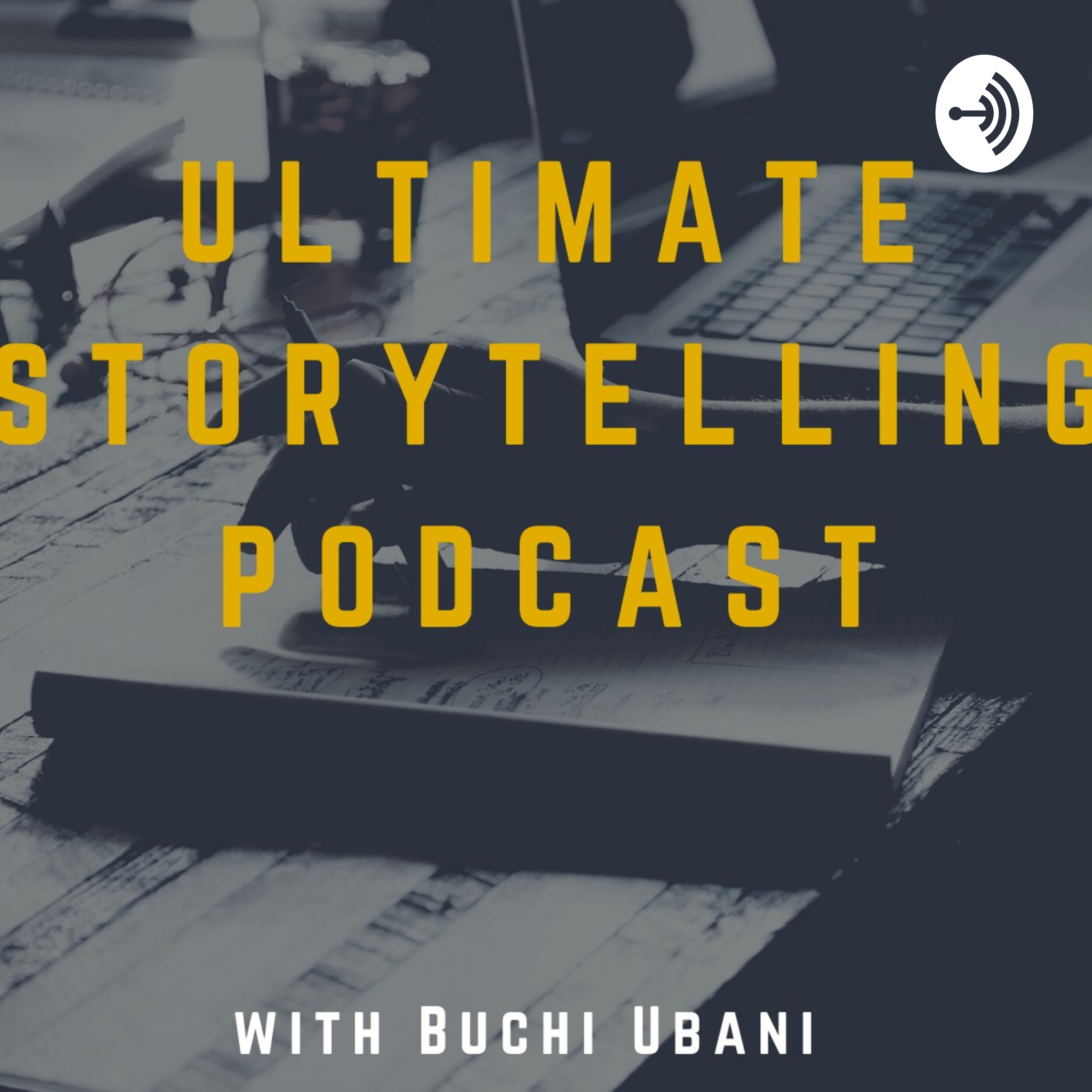 Ultimate Storytelling Podcast