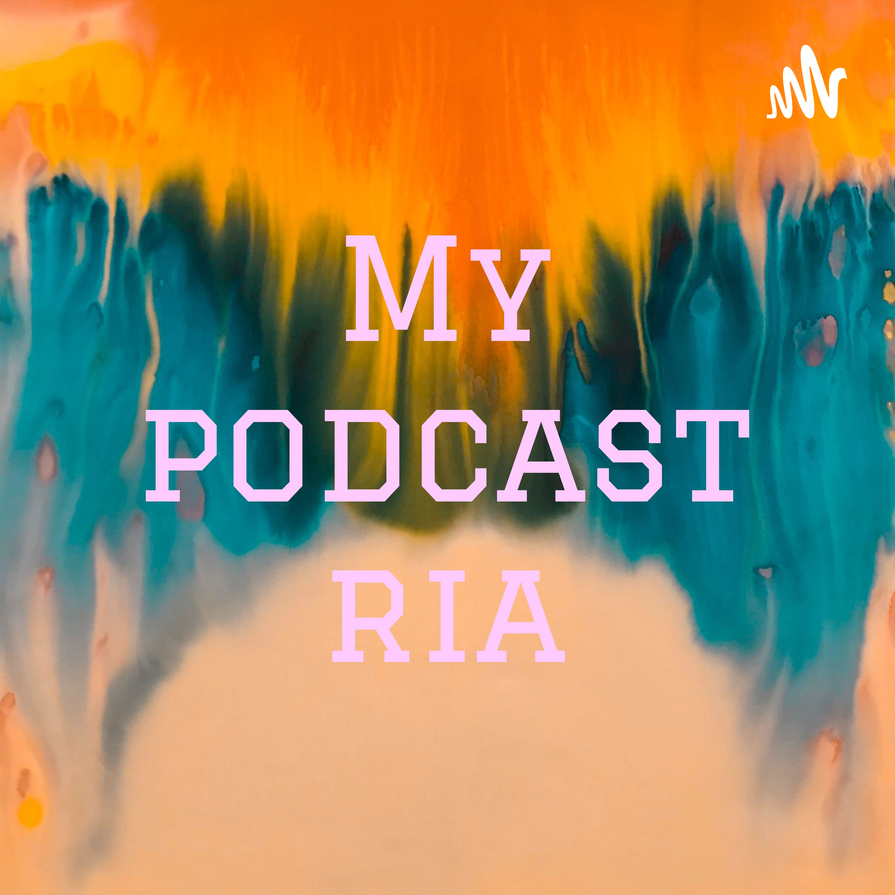 Ria podcast