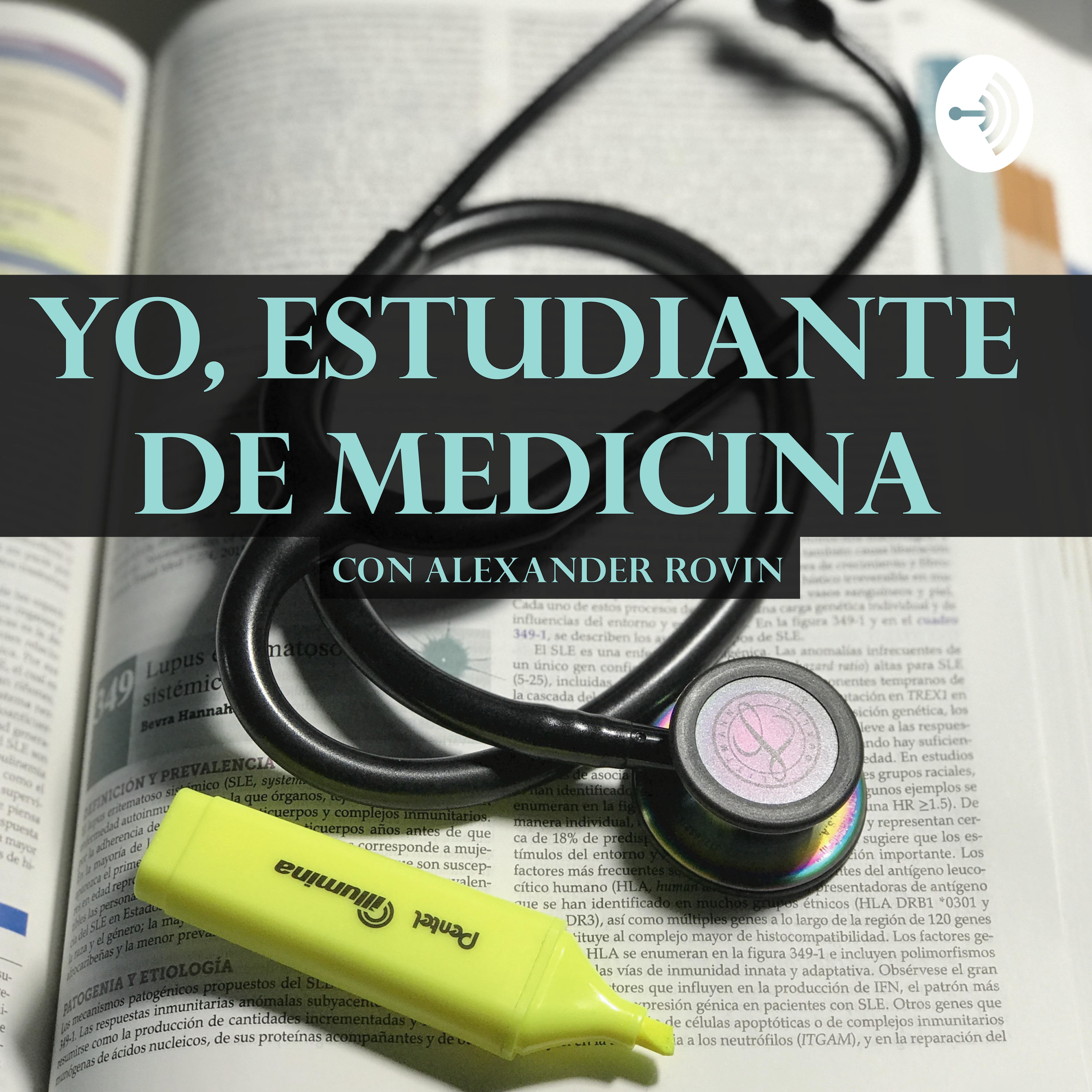 Yo, Estudiante de Medicina
