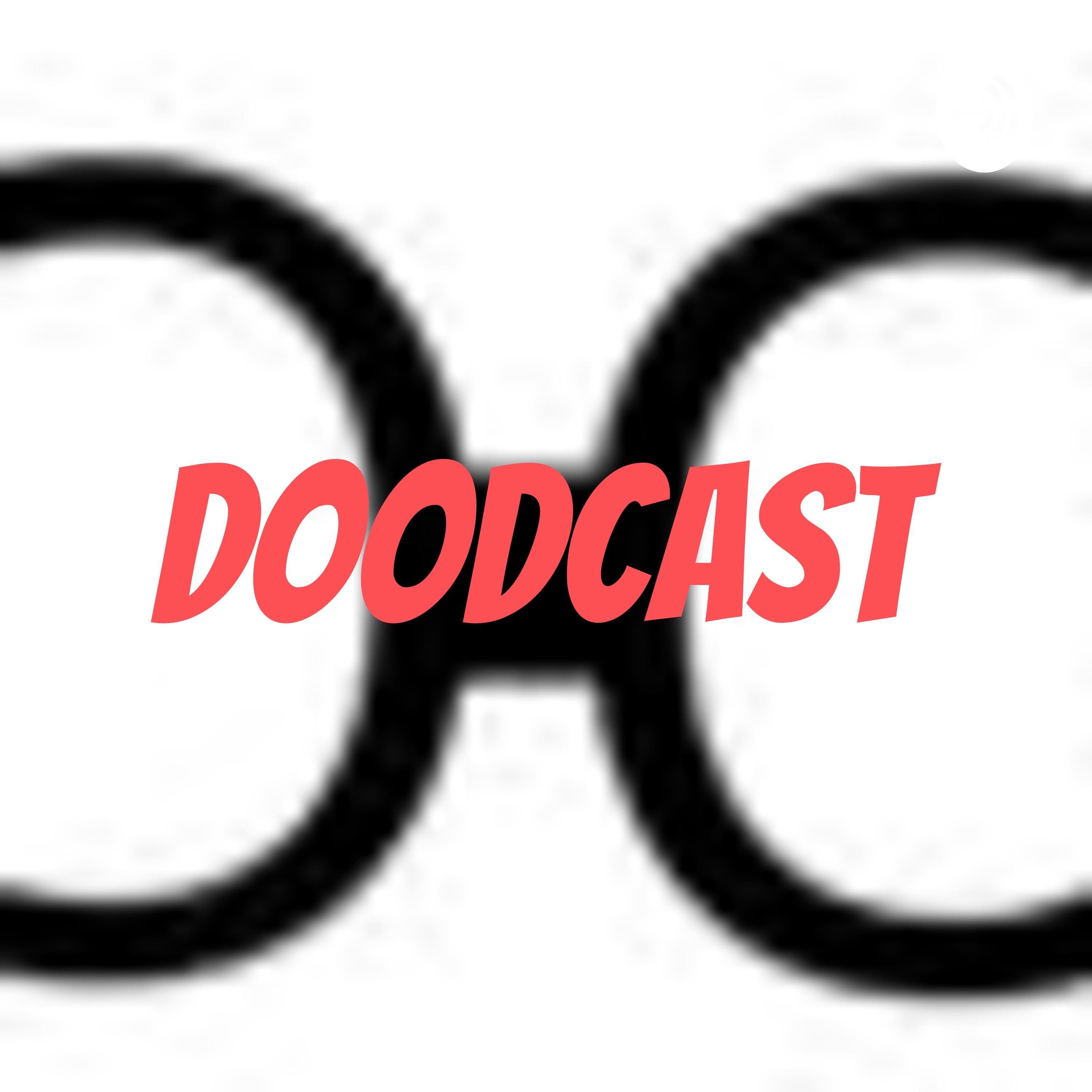Doodcast