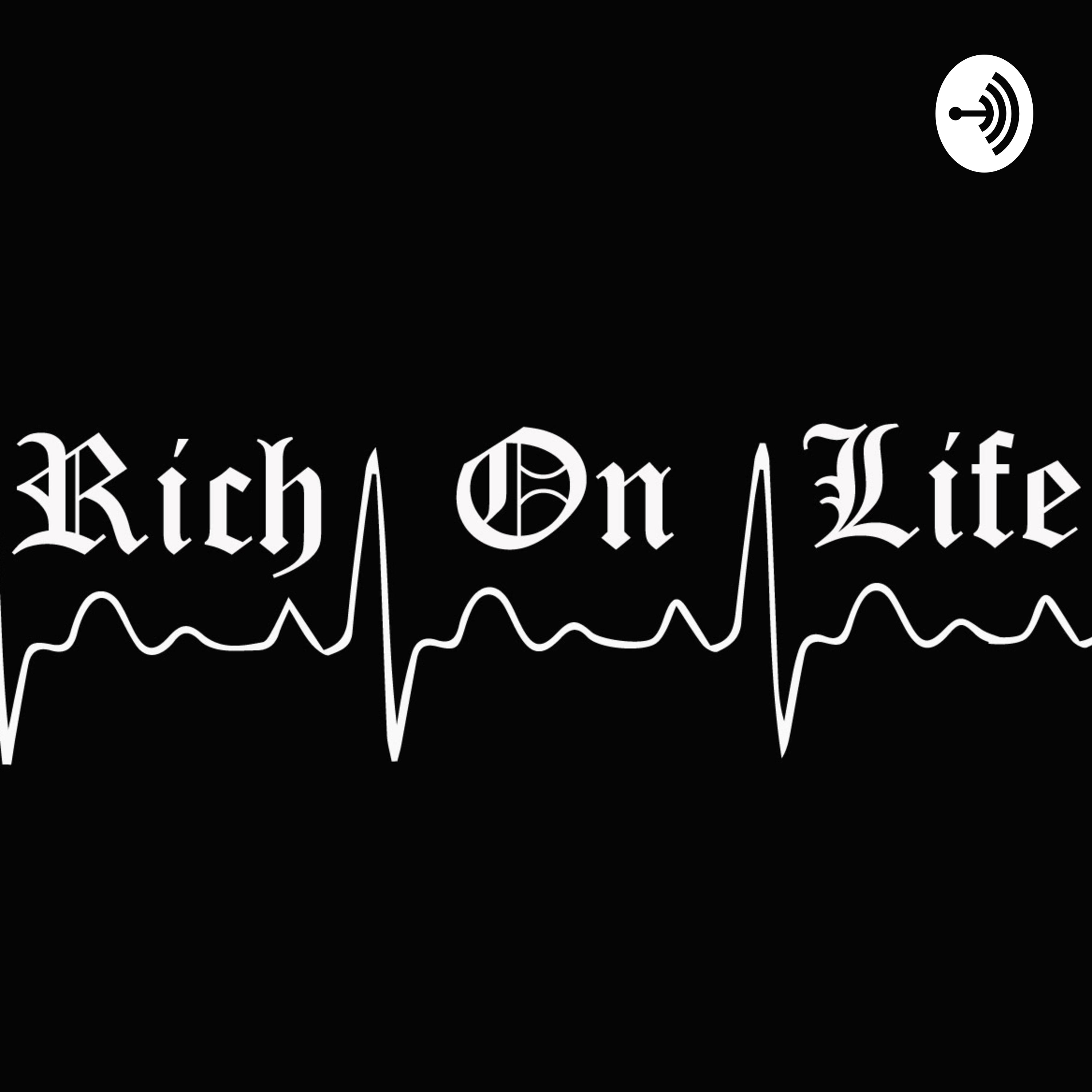 Rich On Life Podcast