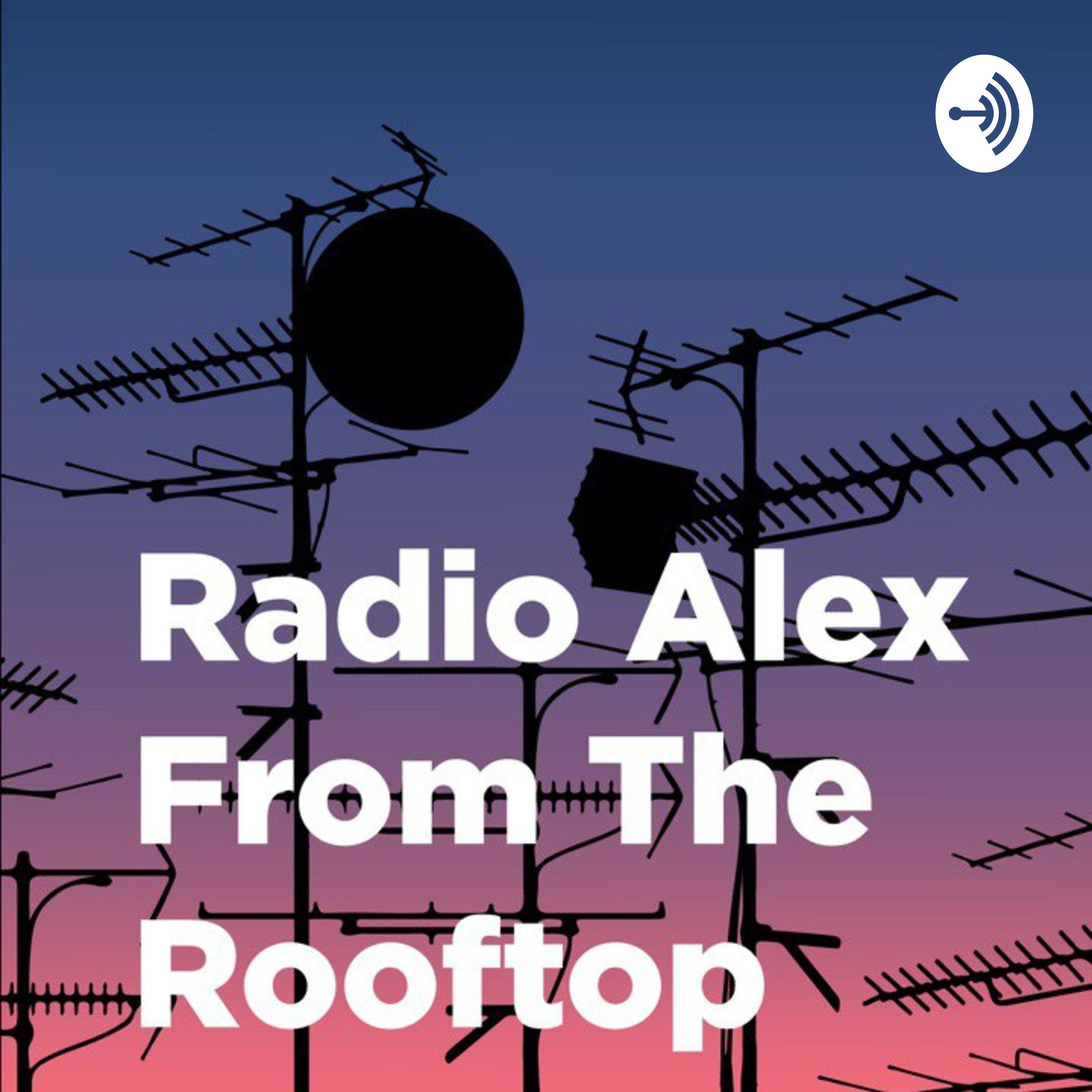 RadioAlex From the RoofTop