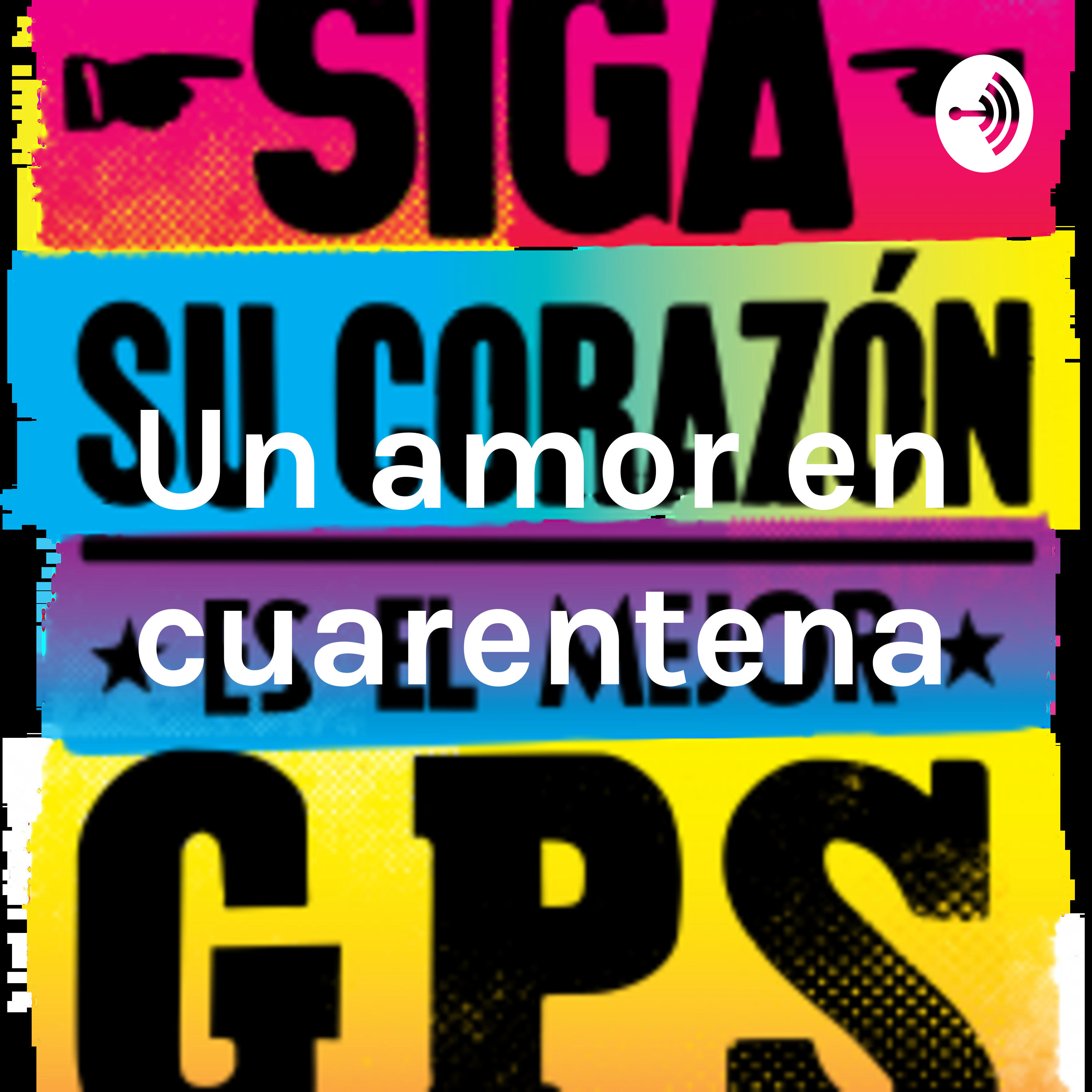 Un amor en cuarentena