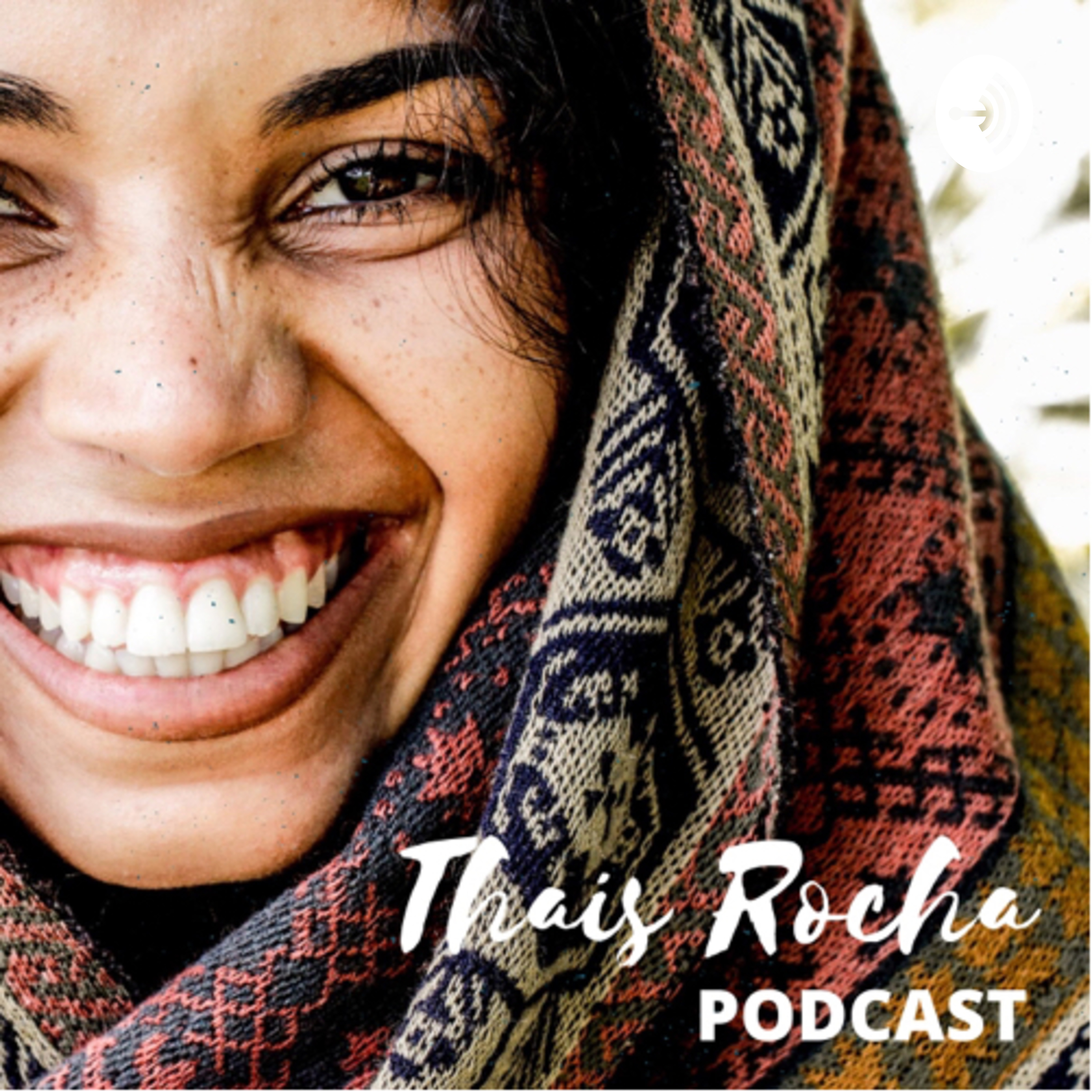Thais Rocha Podcast podcast artwork