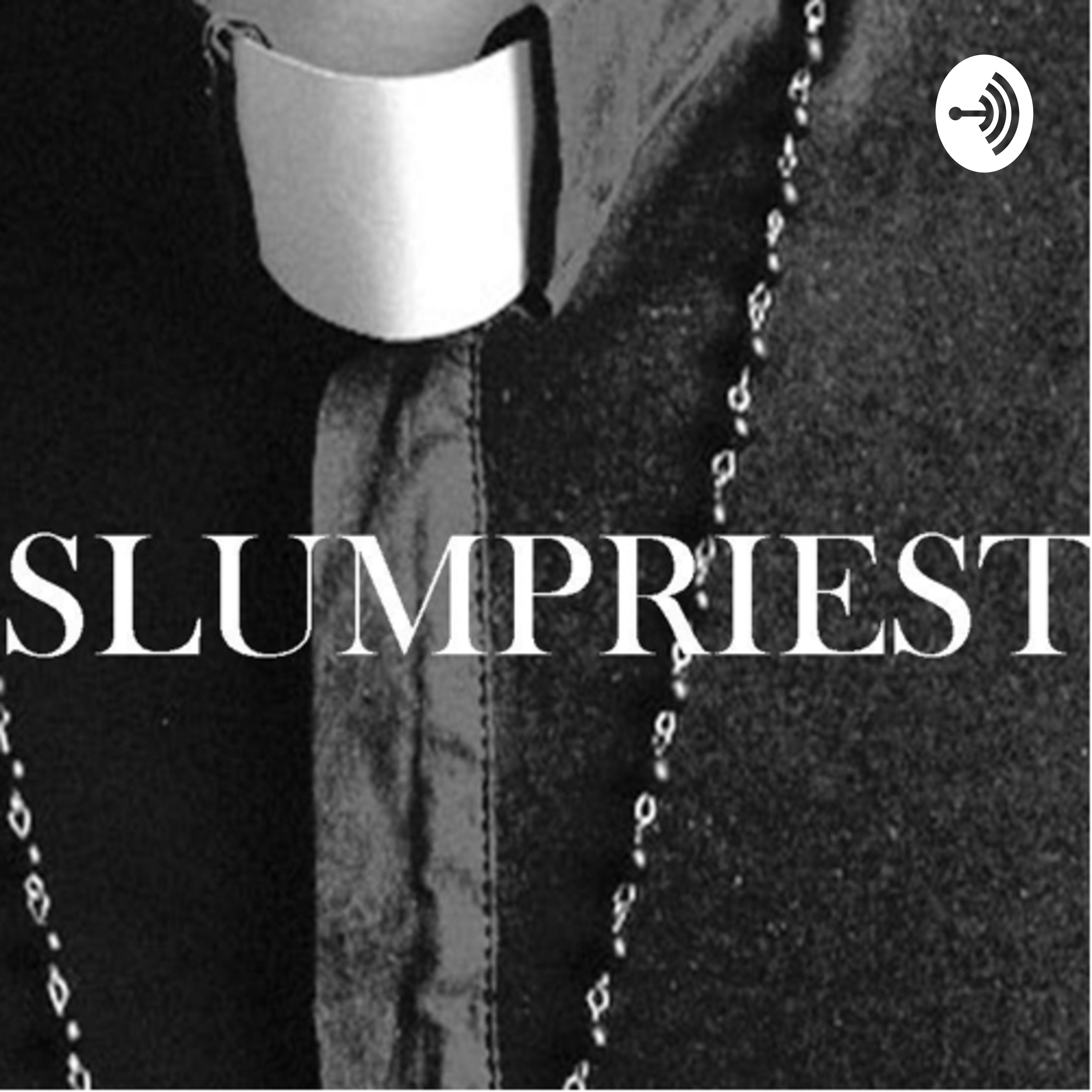 #SlumPriest