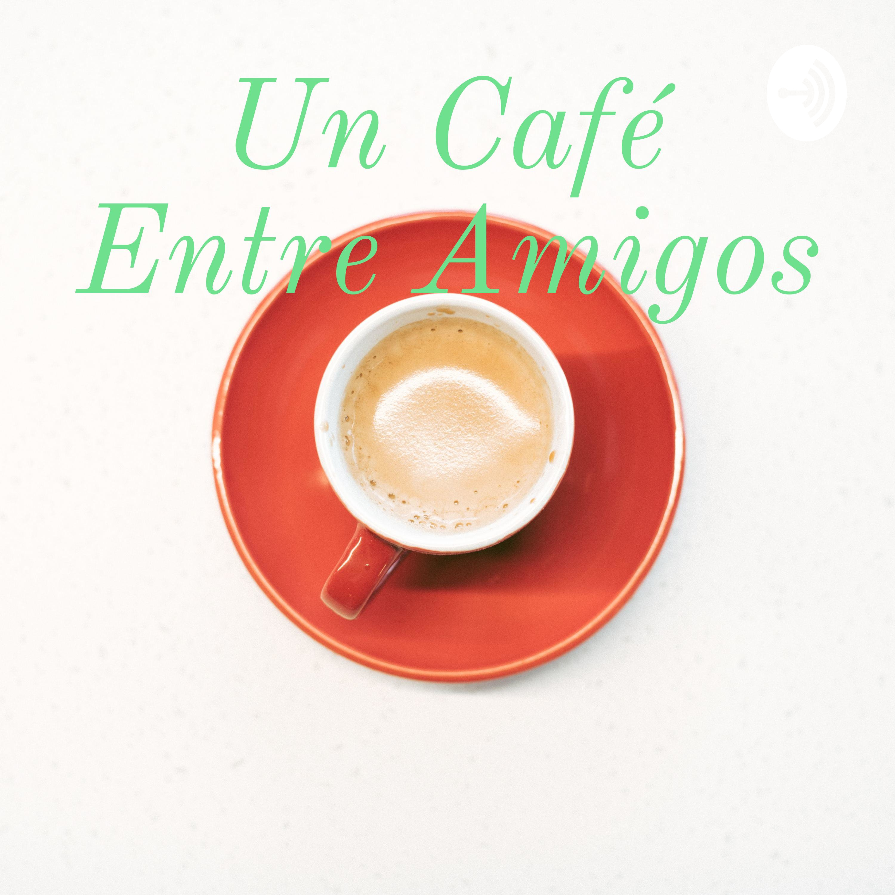 Un Café Entre Amigos