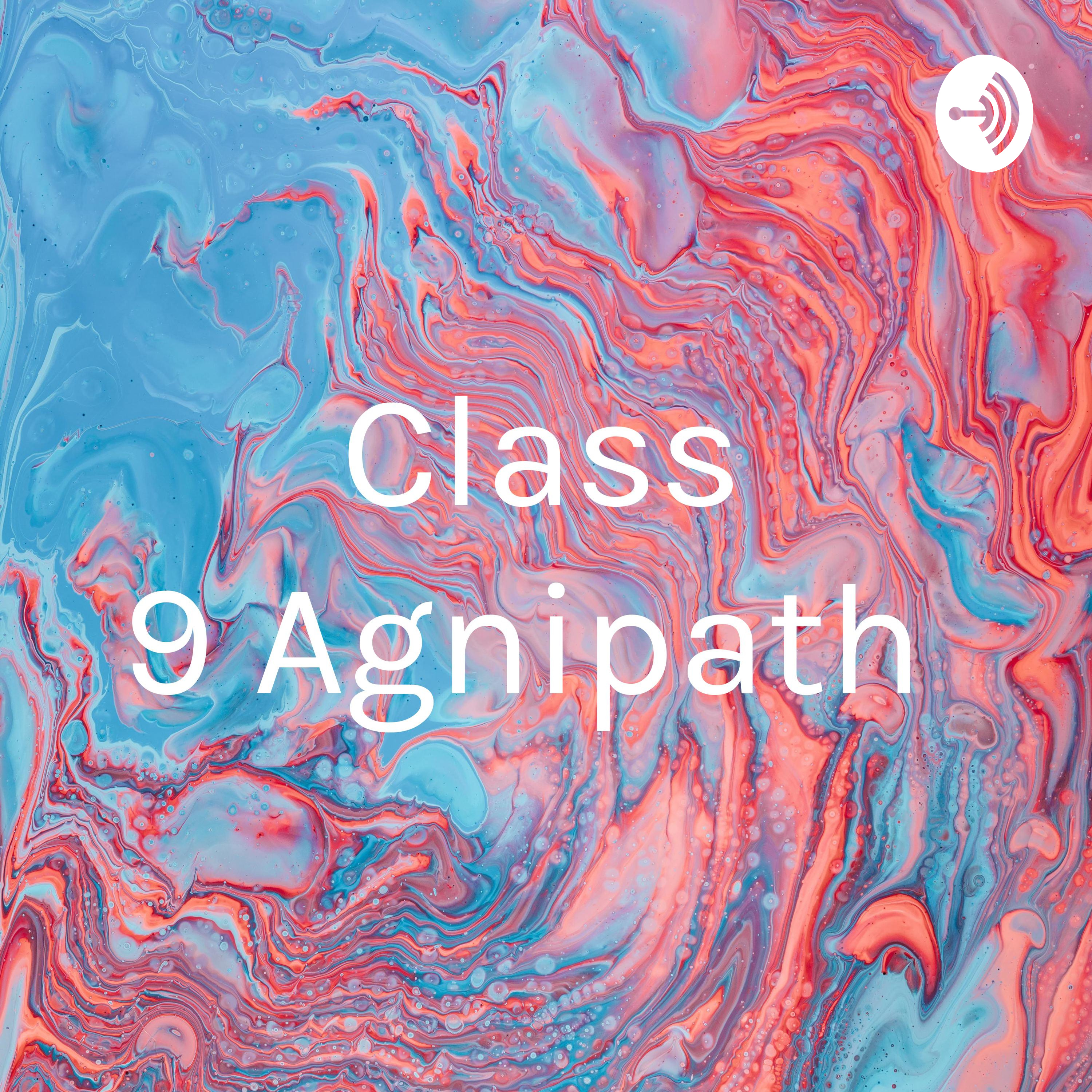 Class 9 Agnipath