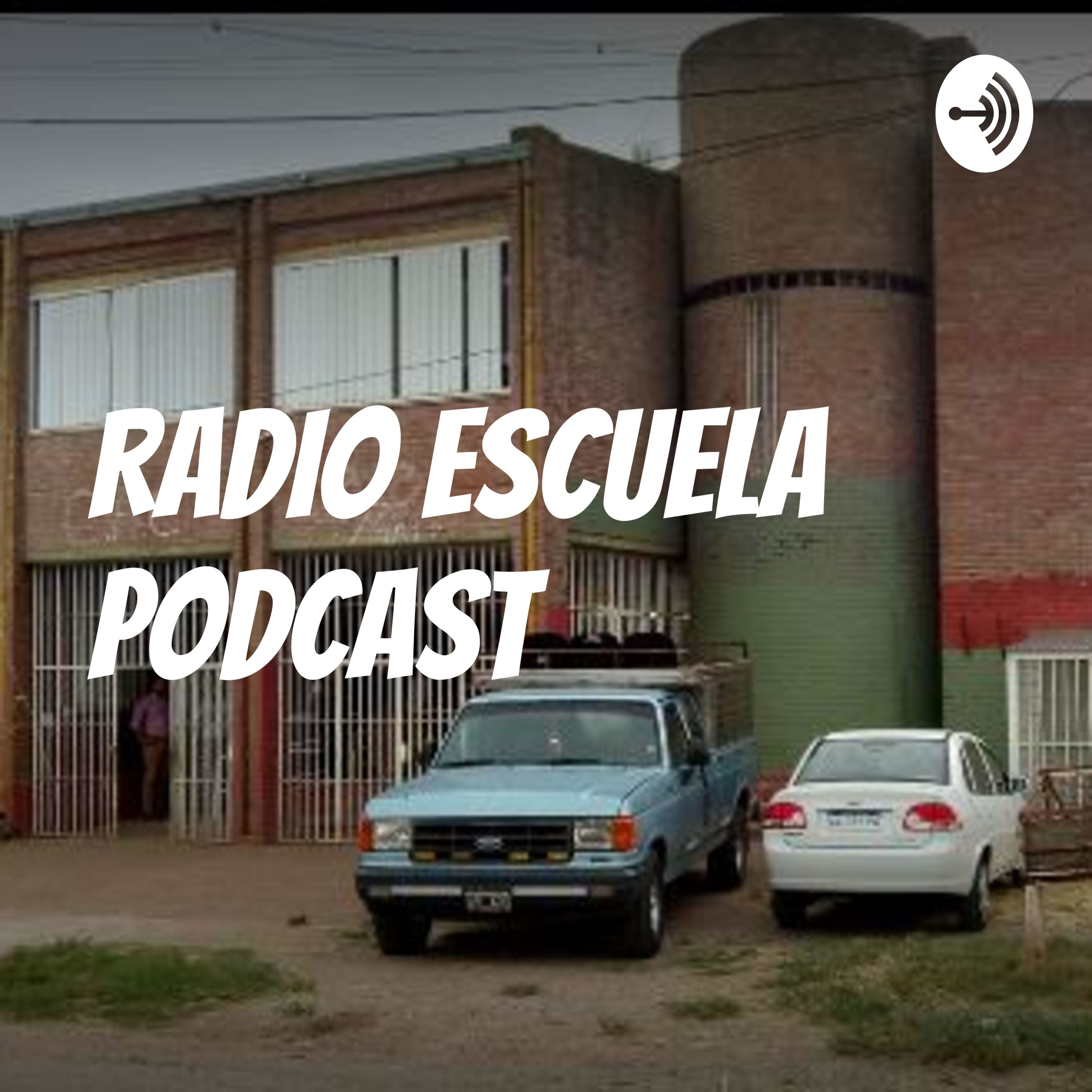 RADIO ESCUELA PODCAST