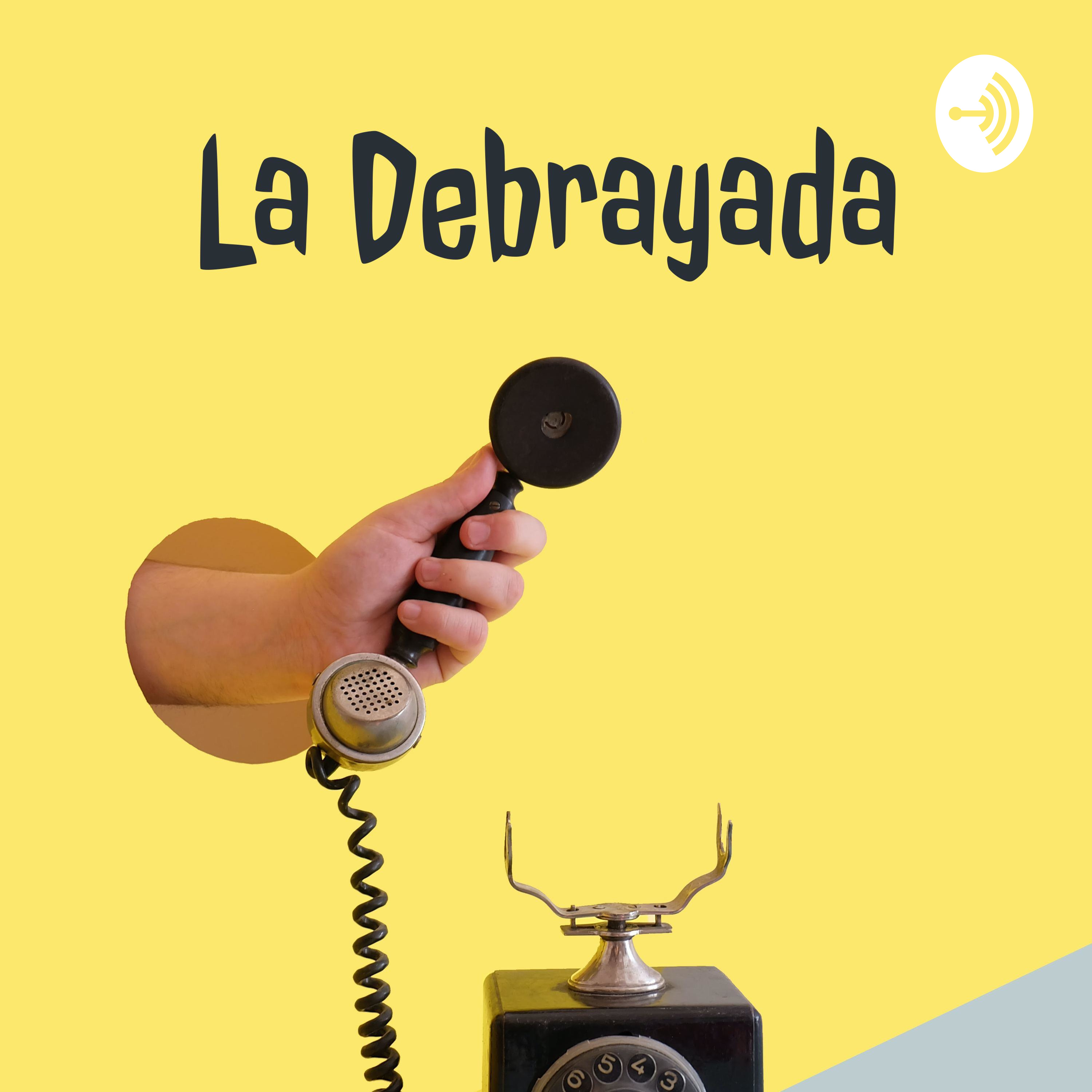 La Debrayada podcast artwork
