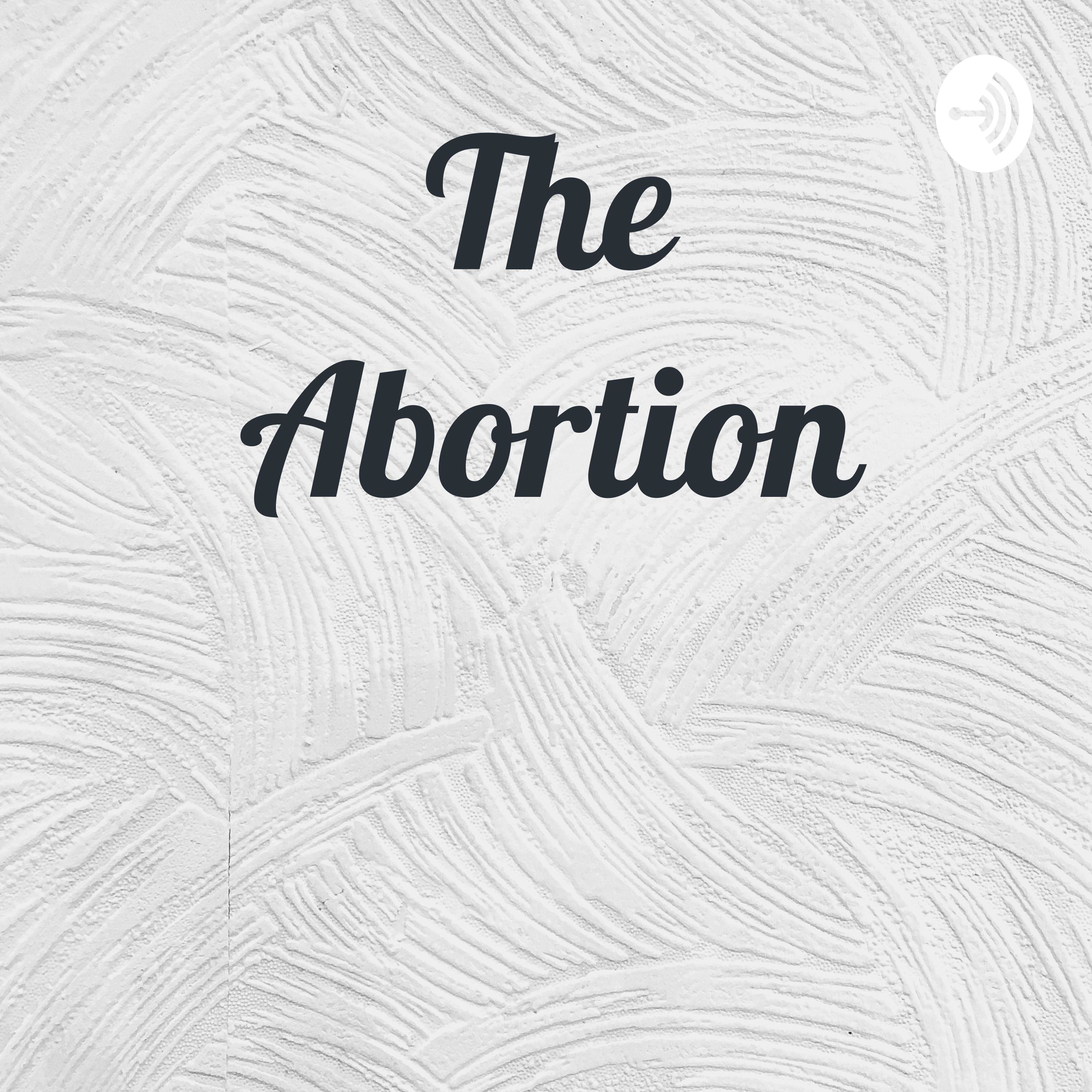 The Abortion