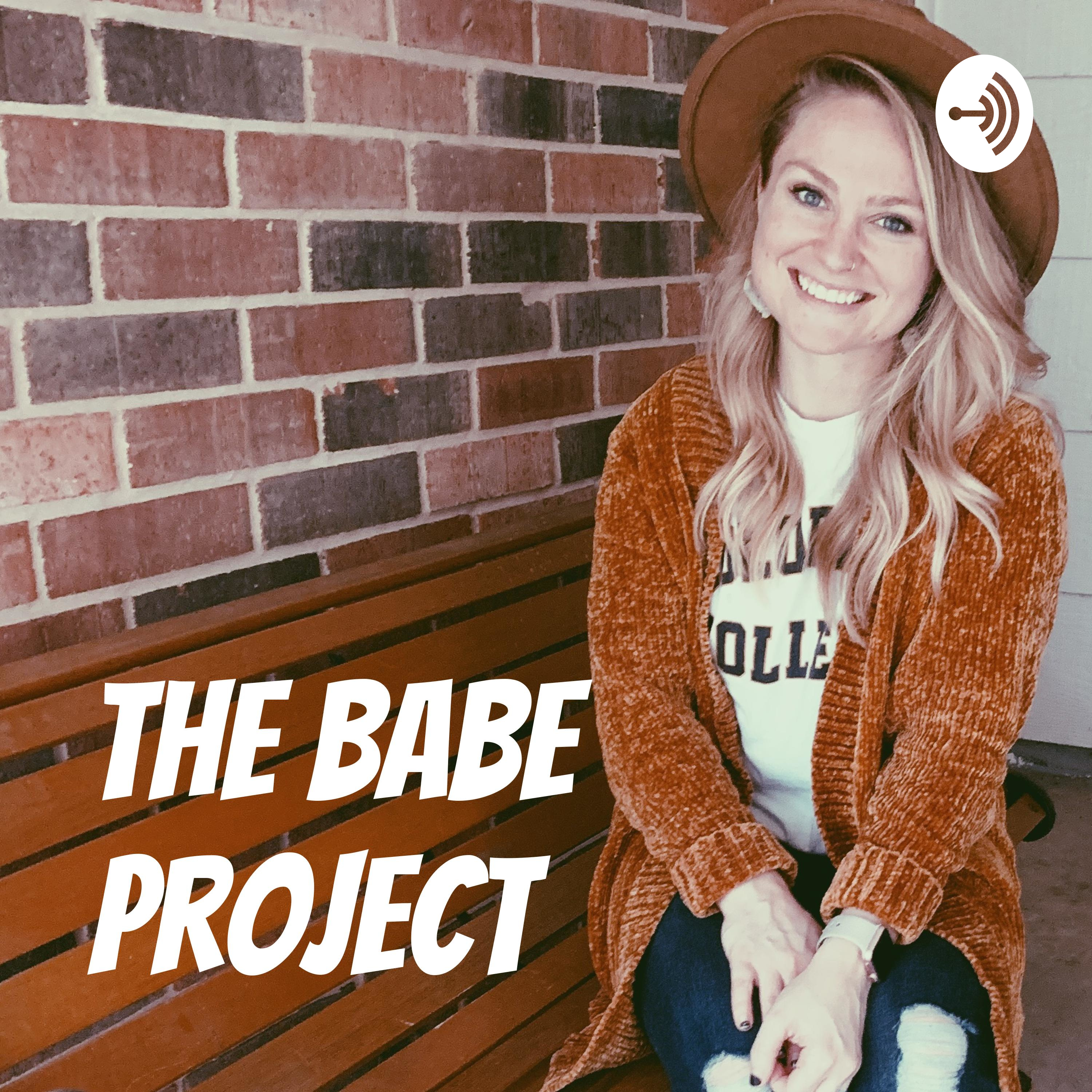 The Babe Project
