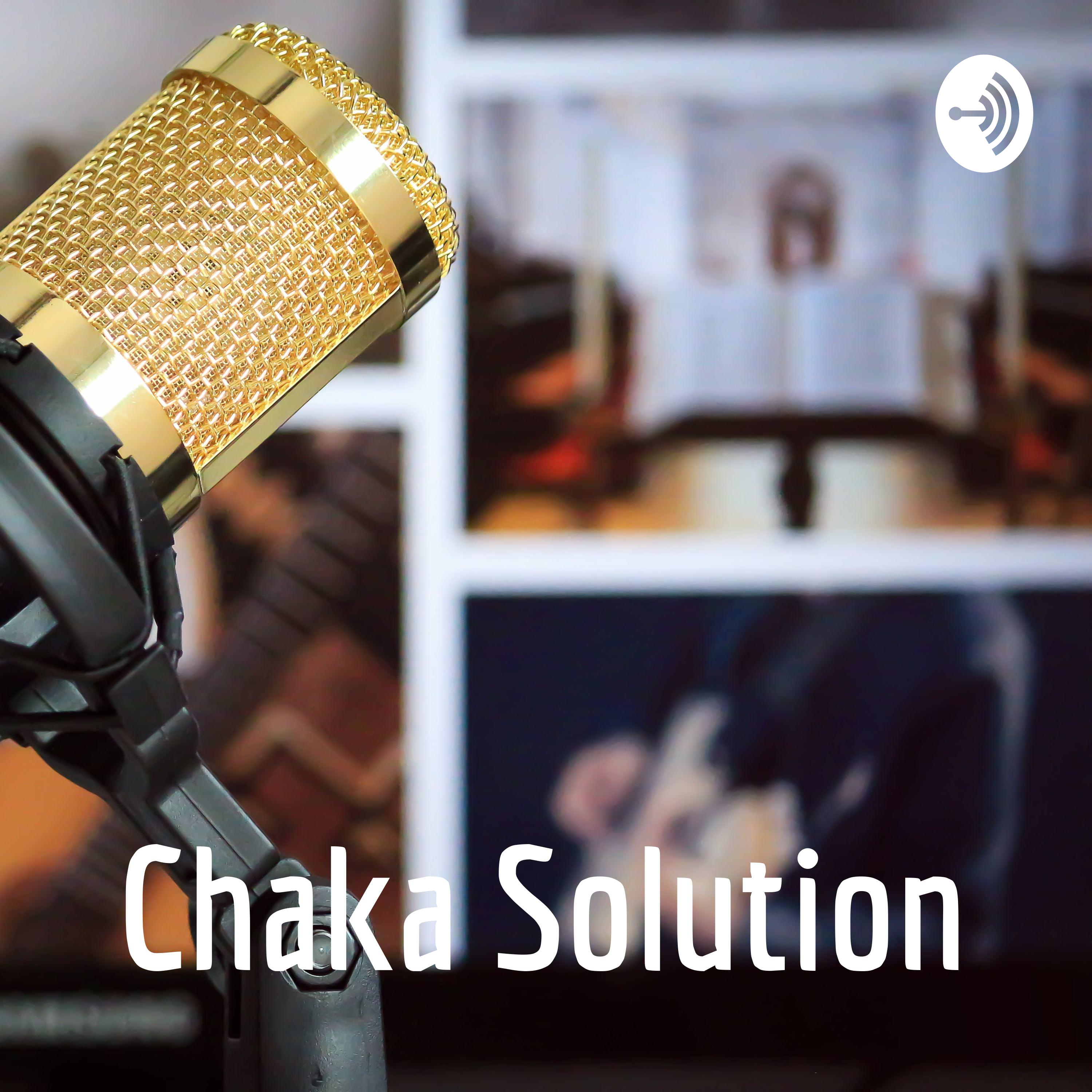 Chaka Solution