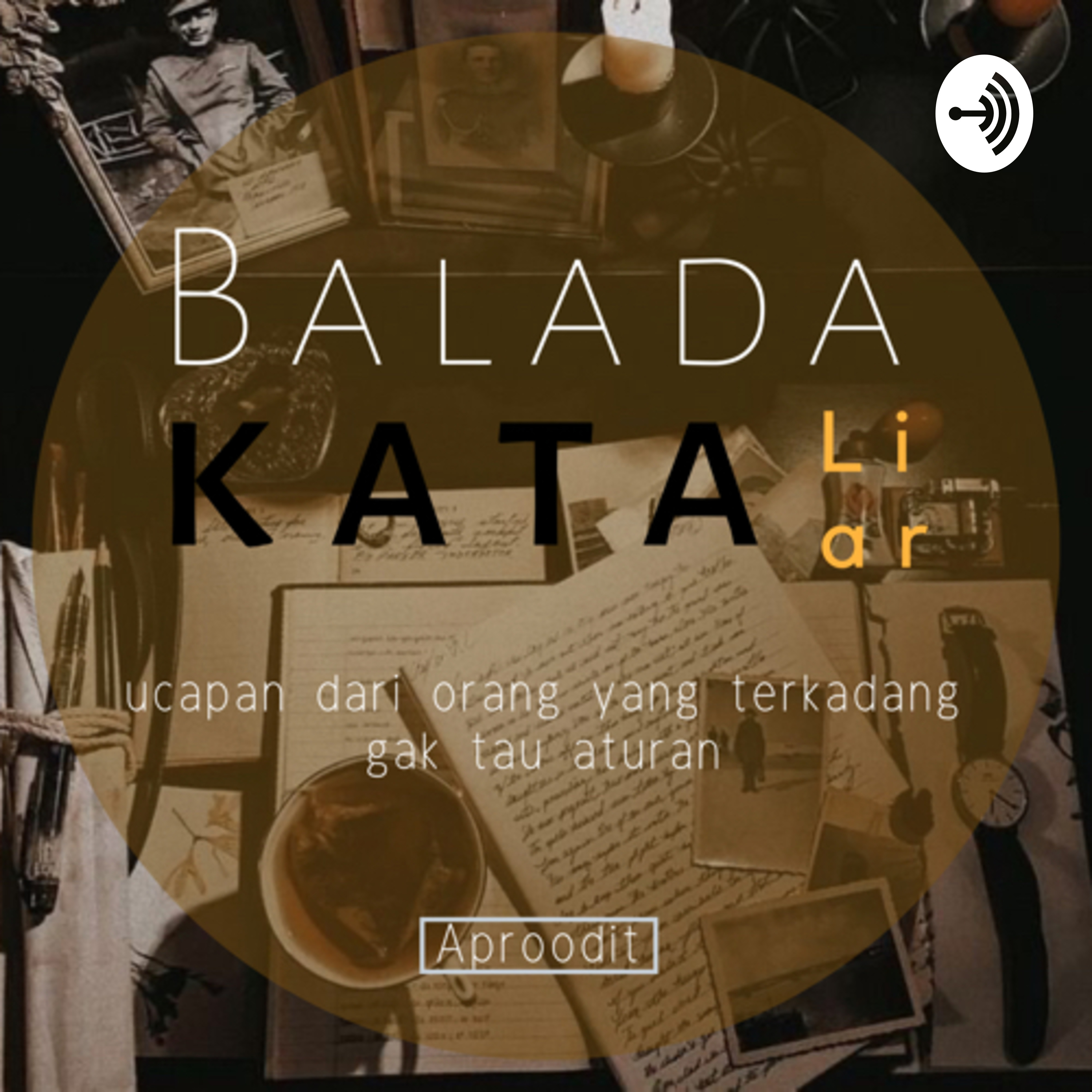 Balada Kata Liar podcast artwork