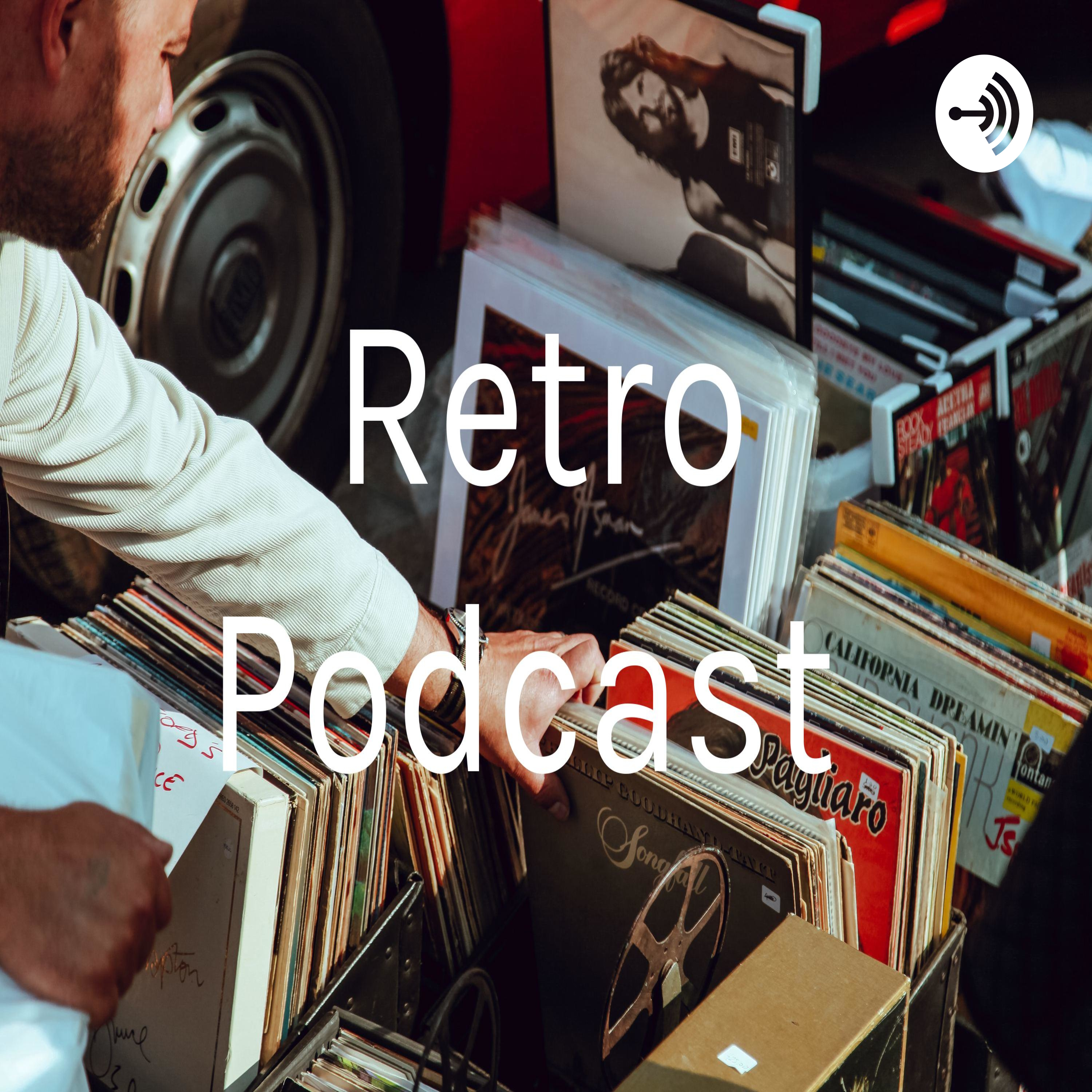 Retro Podcast