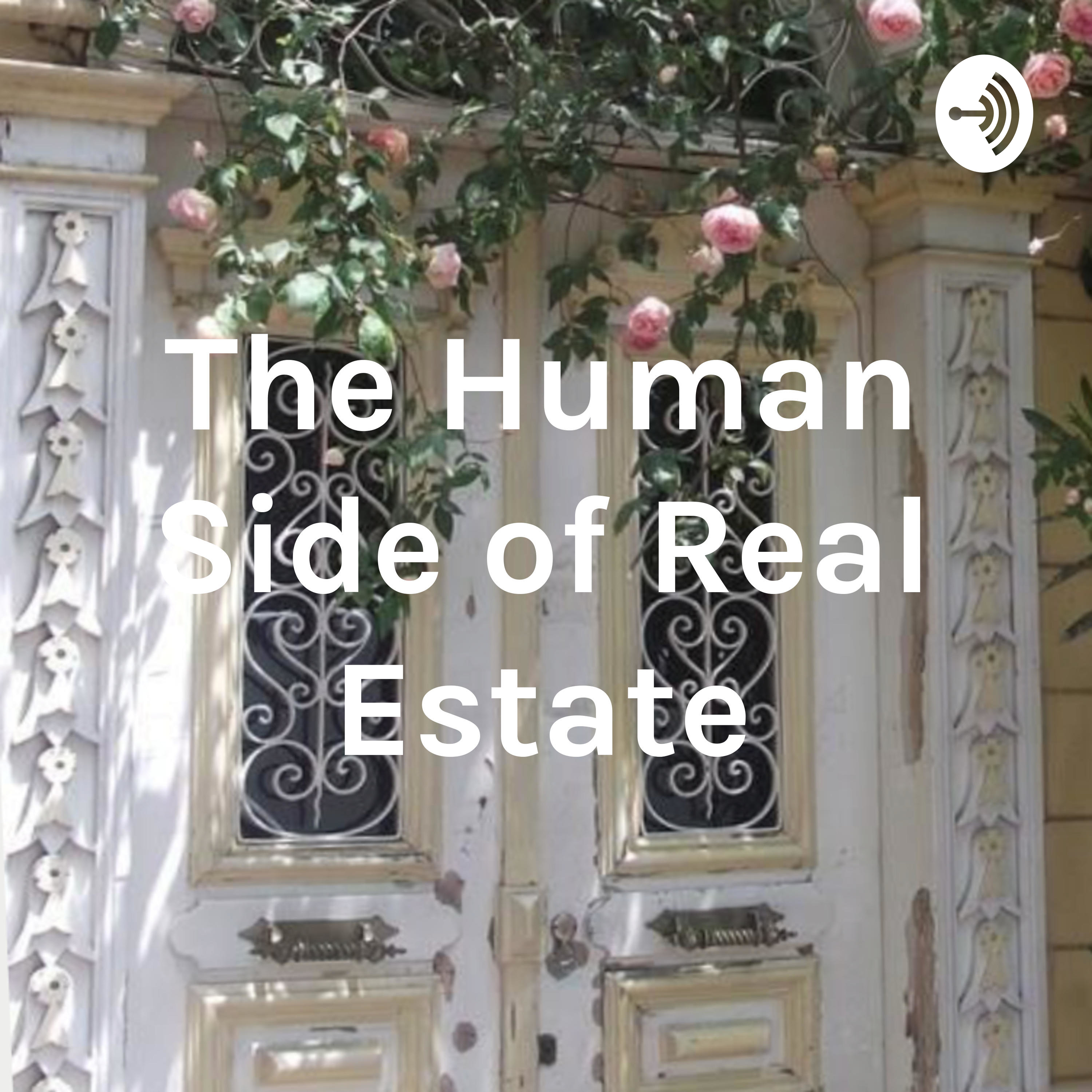 Humanizing Real Estate