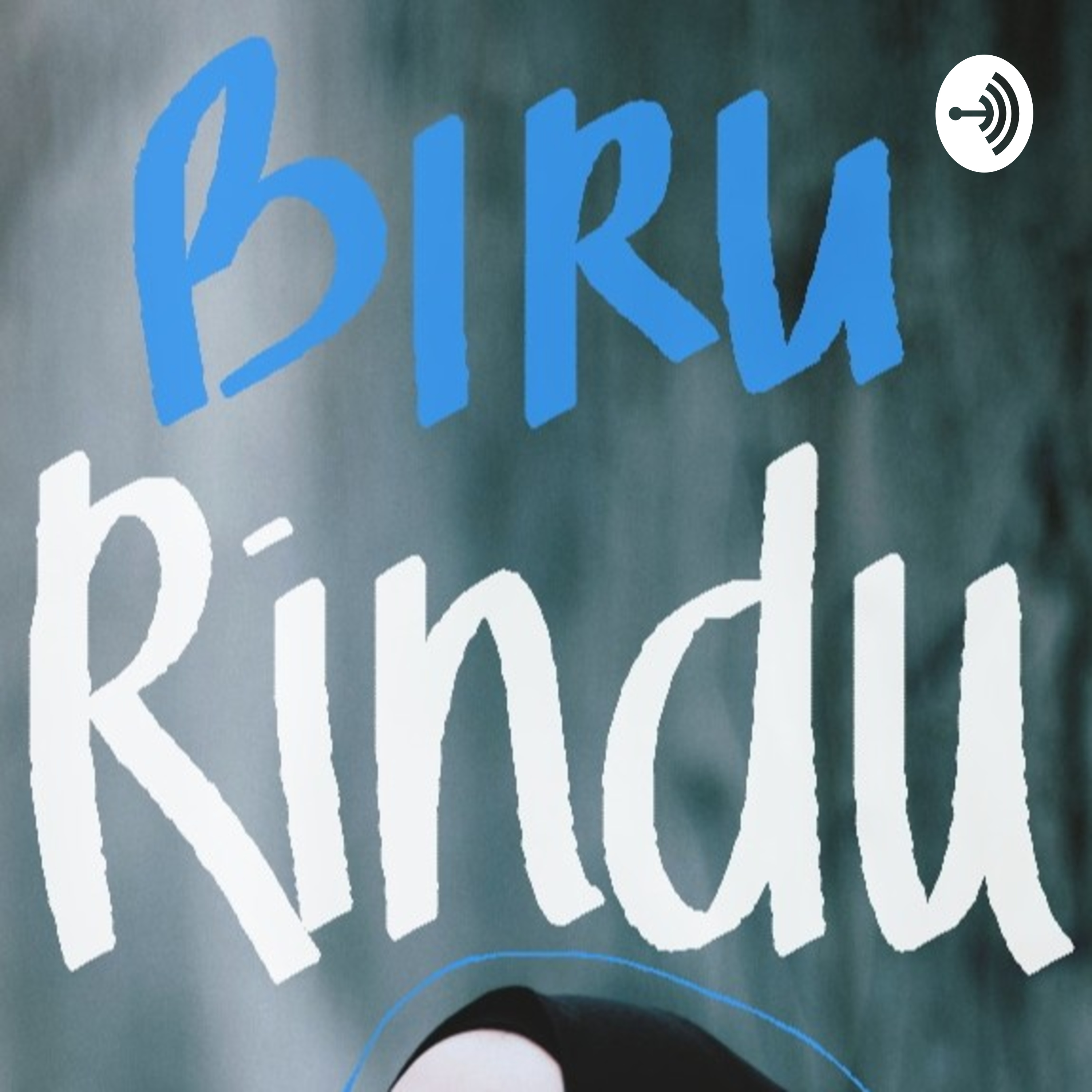 Biru Rindu podcast artwork