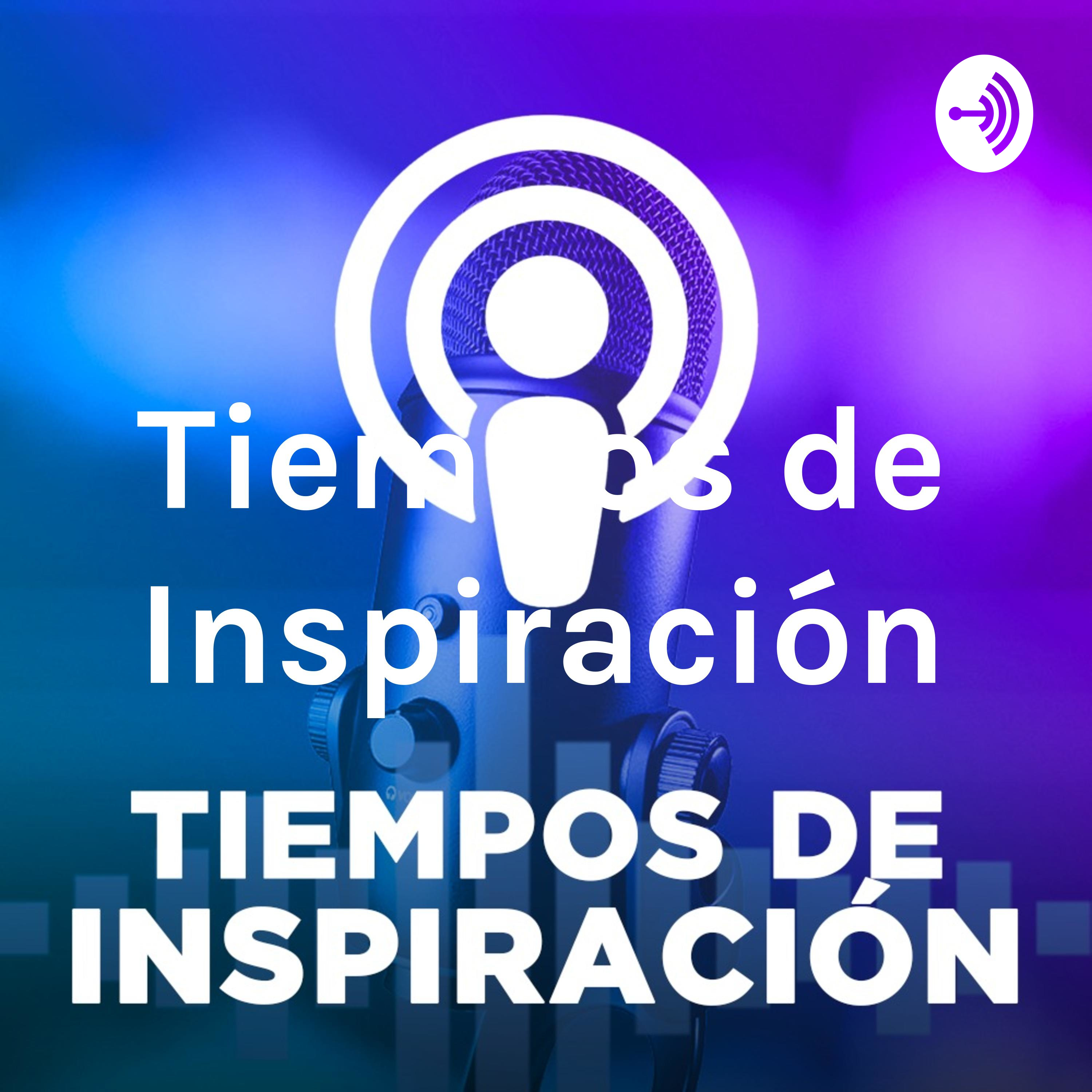 Tiempos de Inspiración
