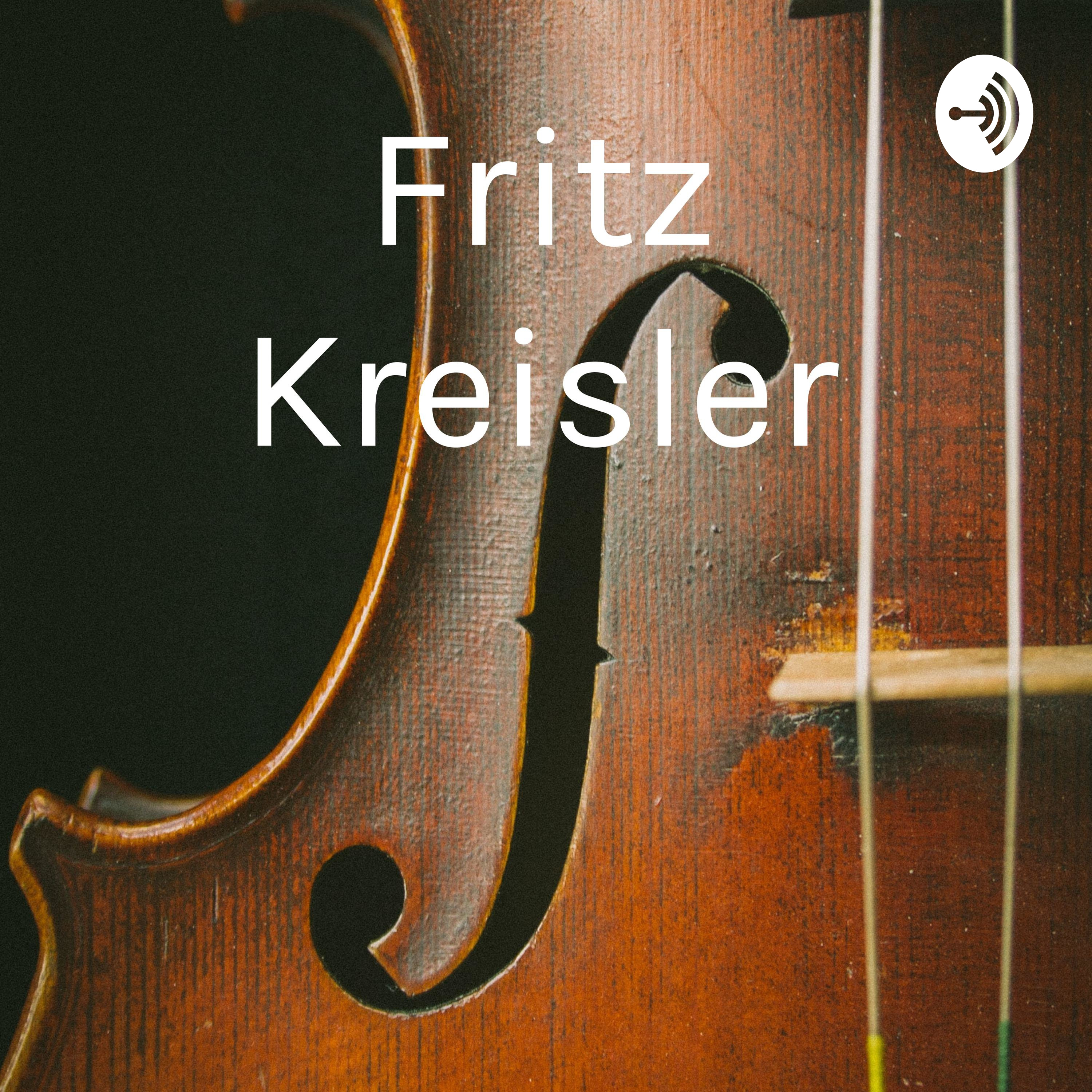 Fritz Kreisler