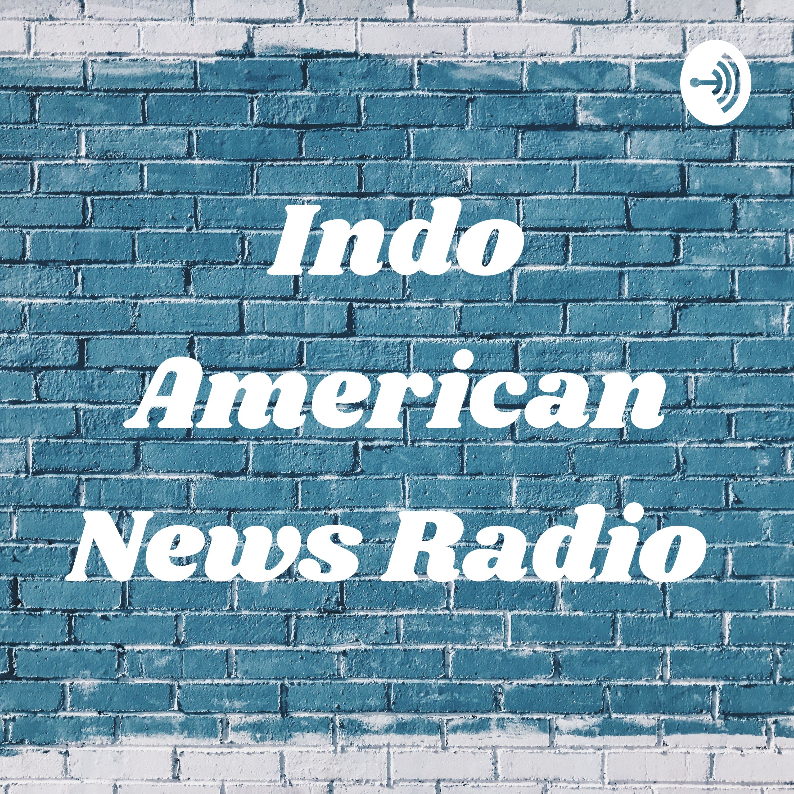 Indo American News Radio Houston TX