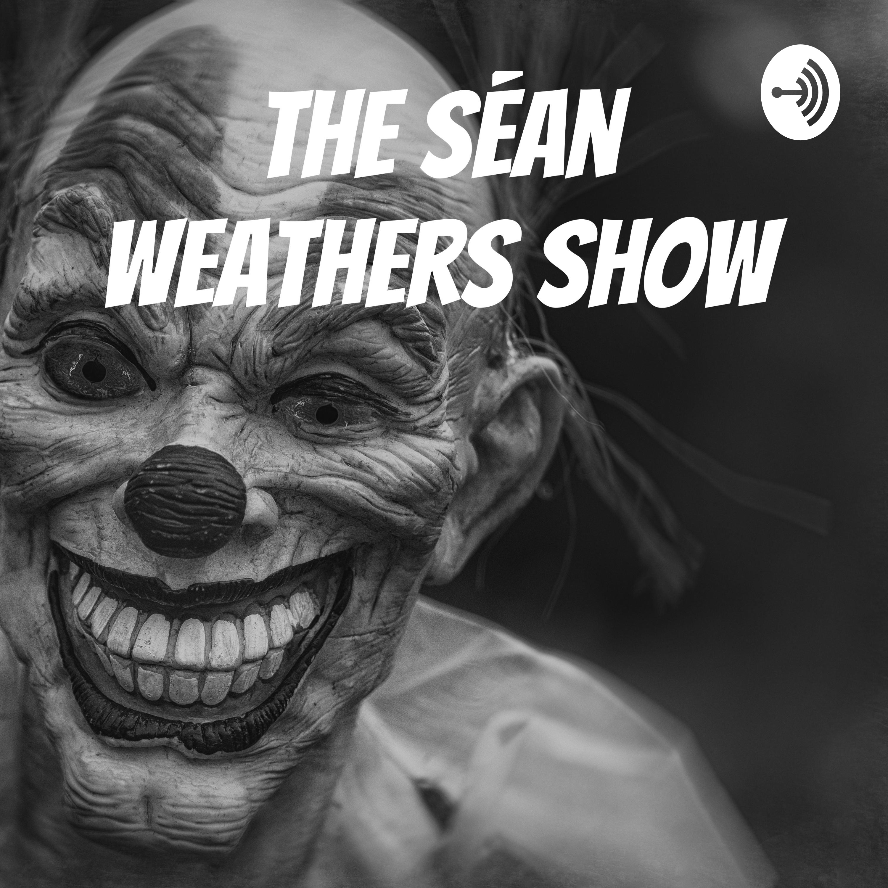The Séan Weathers Show
