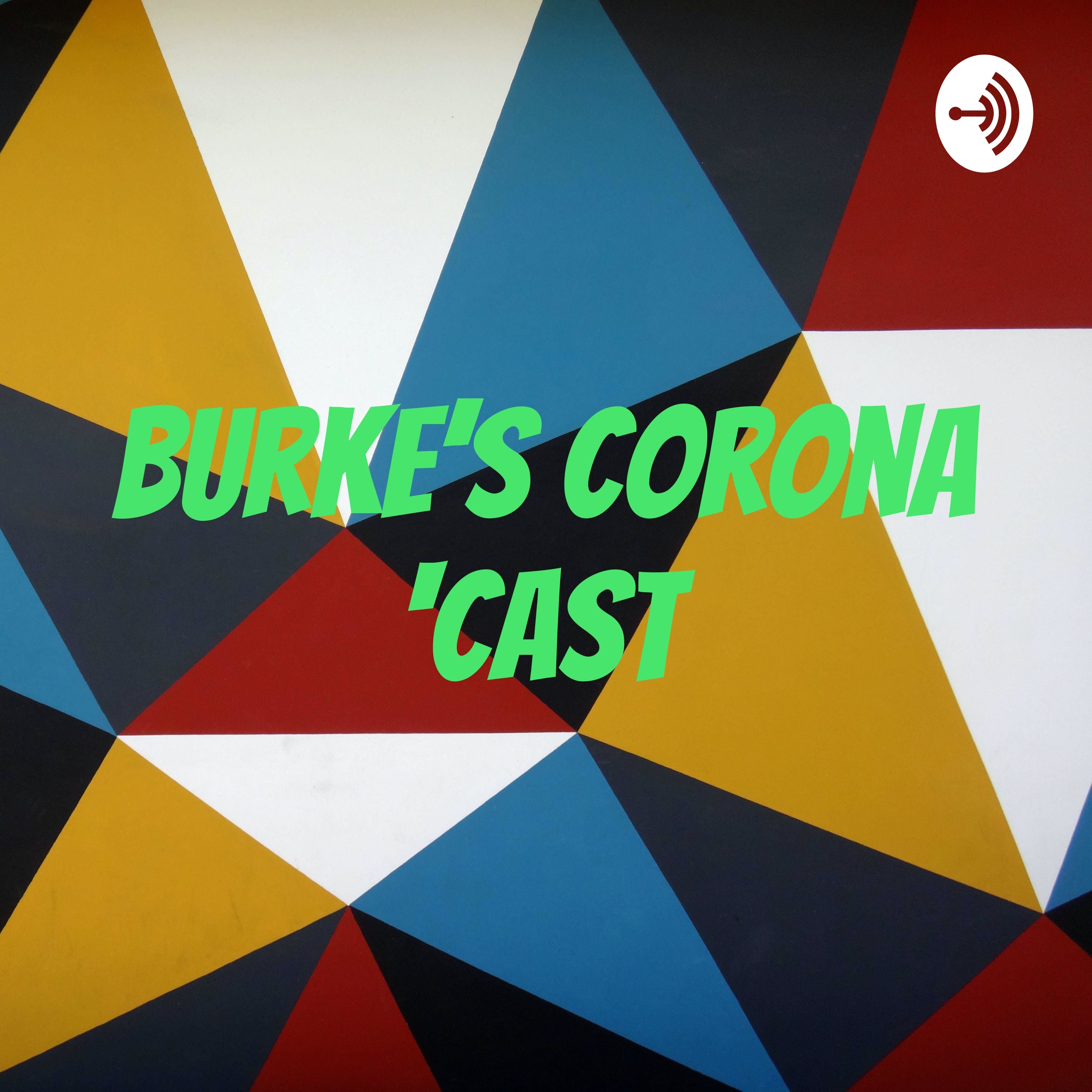 Burke’s Corona ‘Cast