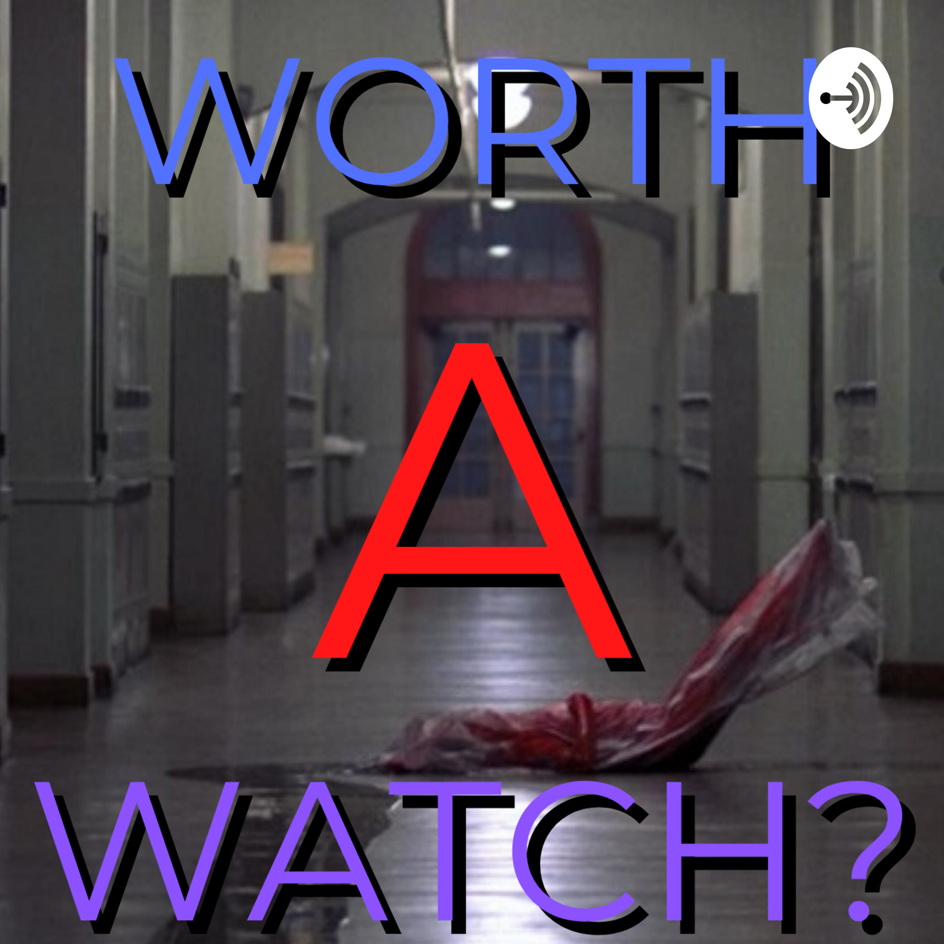 Worth a Watch?