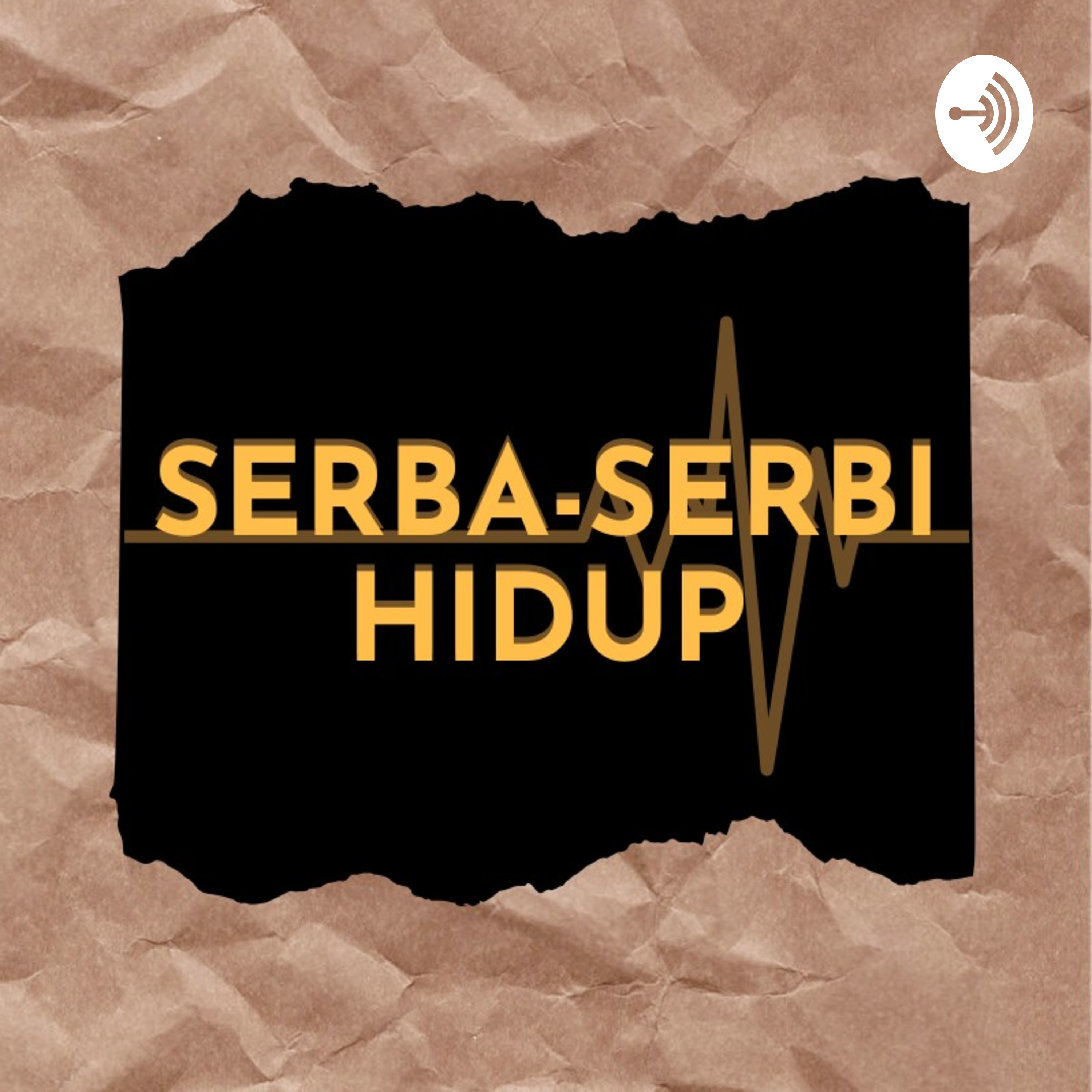 SERBA-SERBI HIDUP