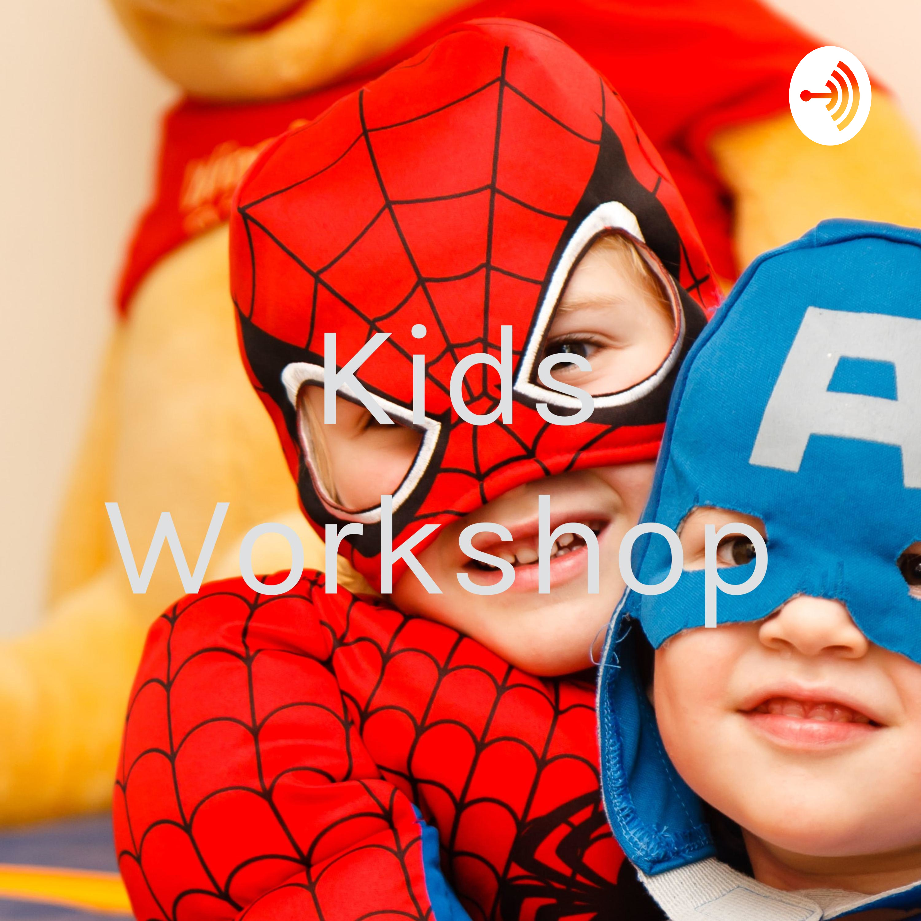 Kids Workshop