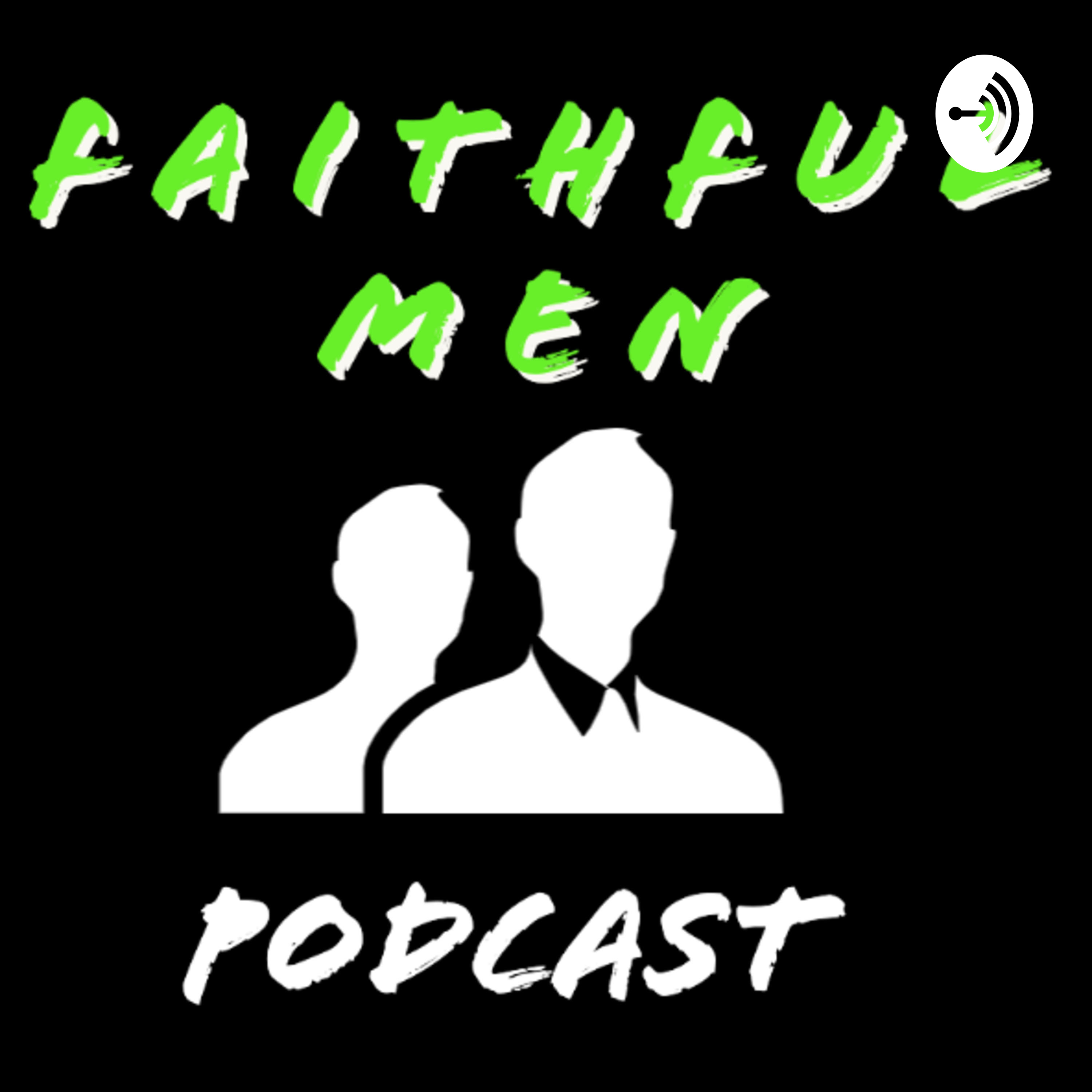 Faithful Men