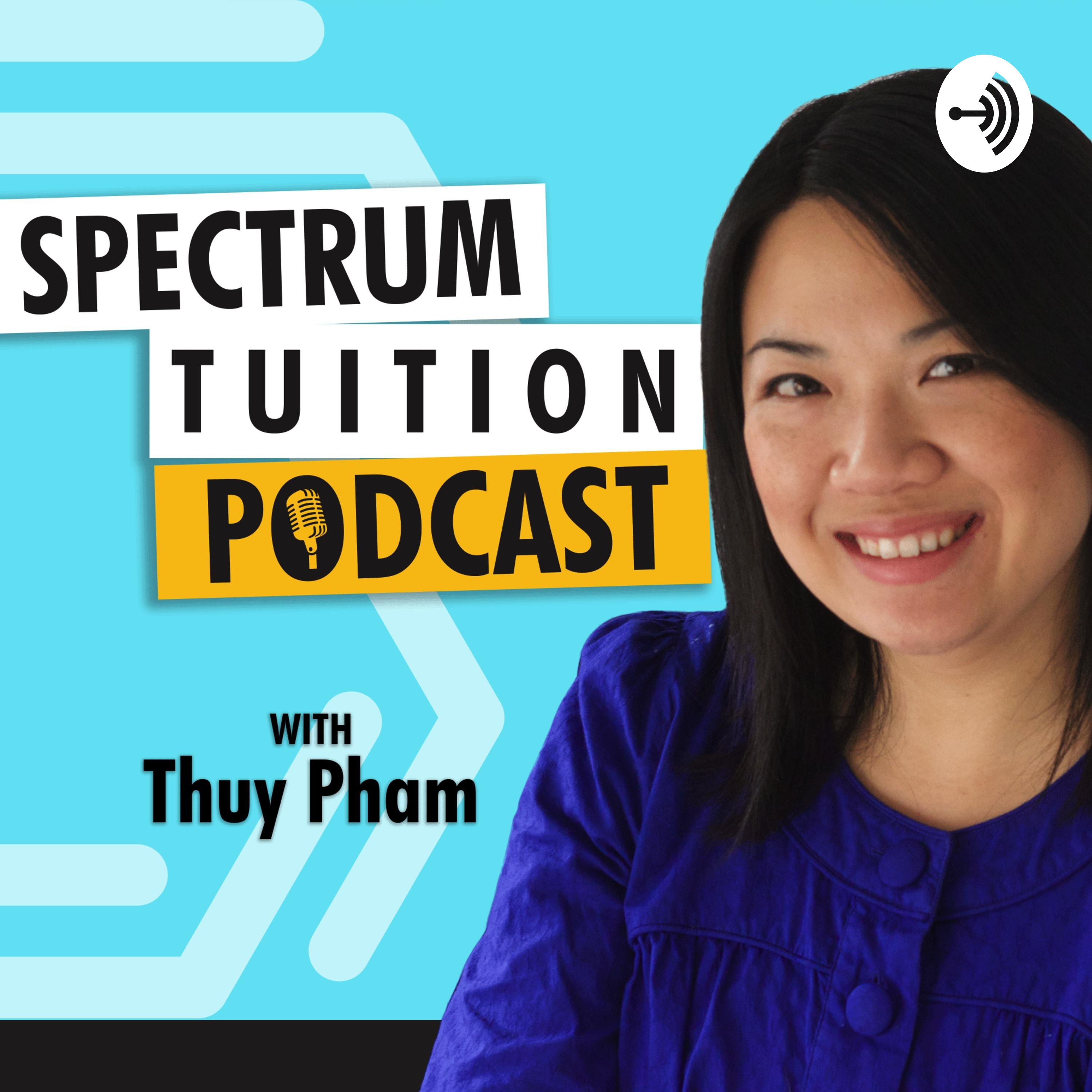 Spectrum Tuition Podcast