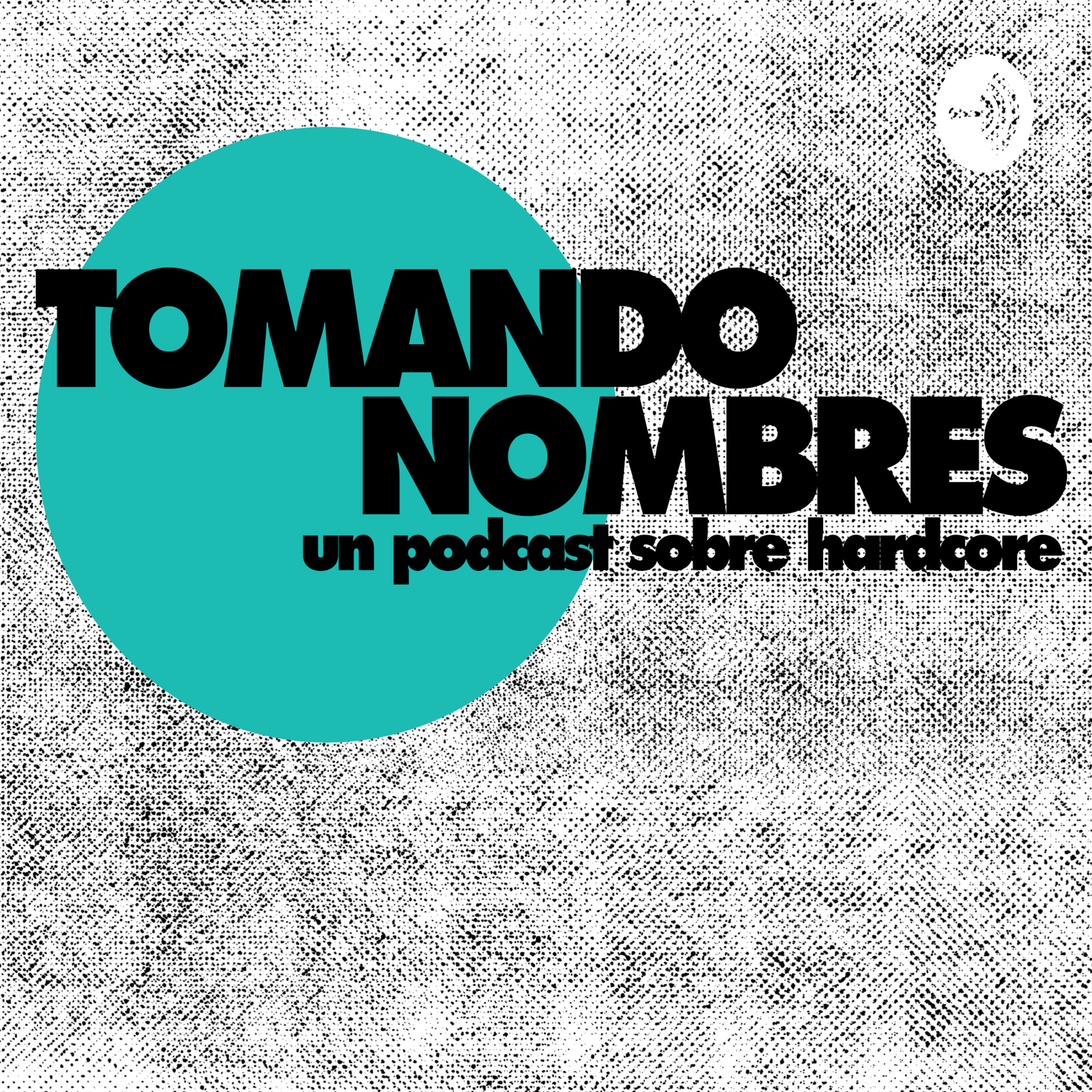 Tomando Nombres podcast artwork
